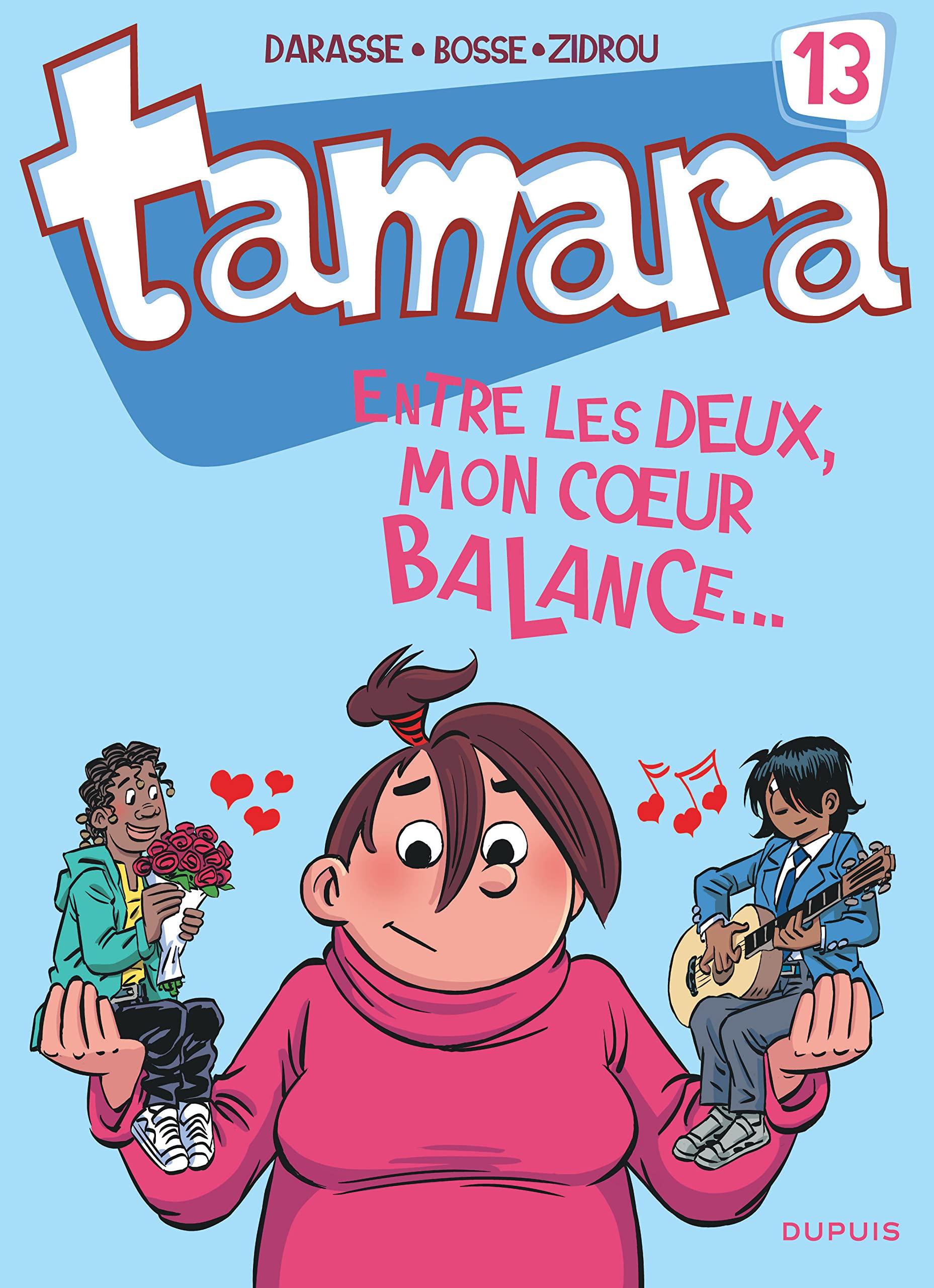 Tamara - Tome 13 - Entre les deux, mon coeur balance... 9782800163208