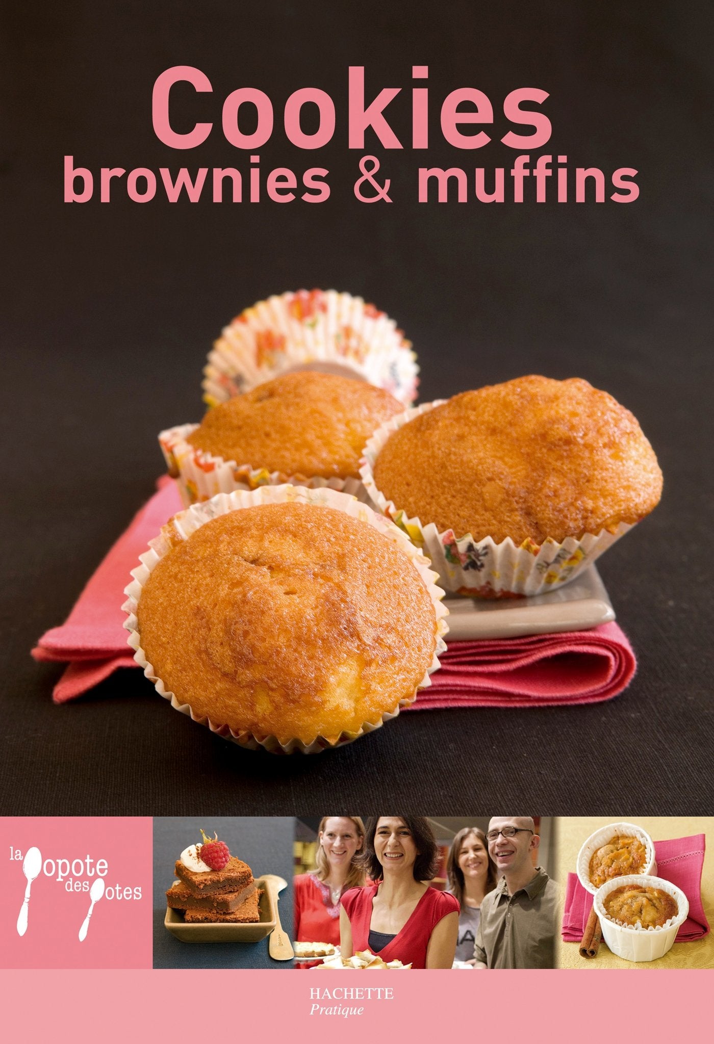 Cookies, brownies & muffins 9782012373204