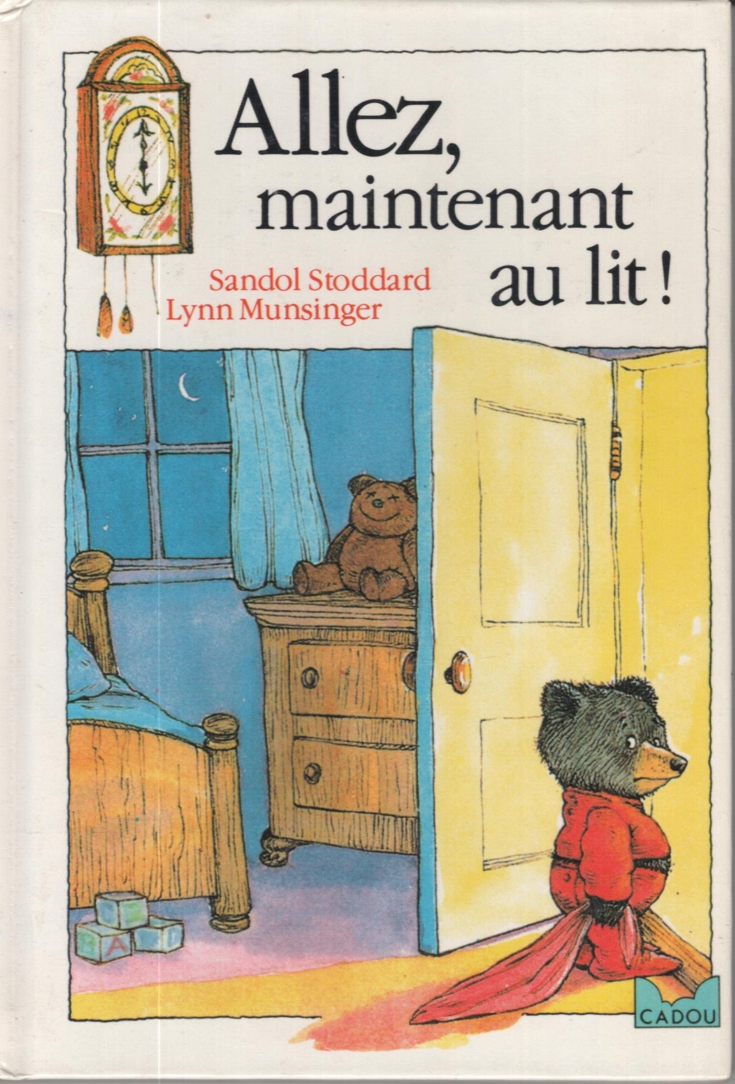 Allez, maintenant au lit ! 9782245025062