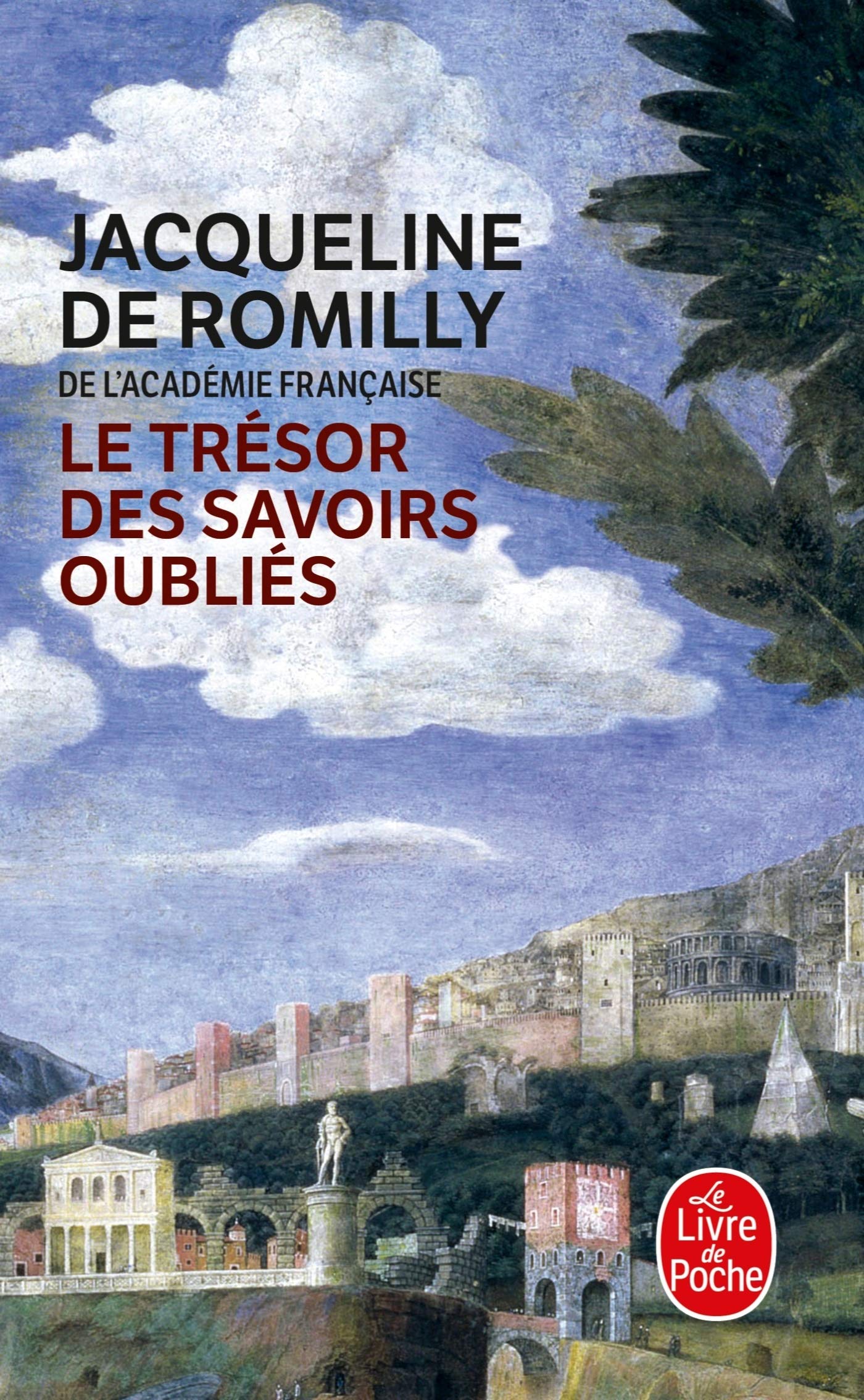 Le trésor des savoirs oubliés 9782253145875