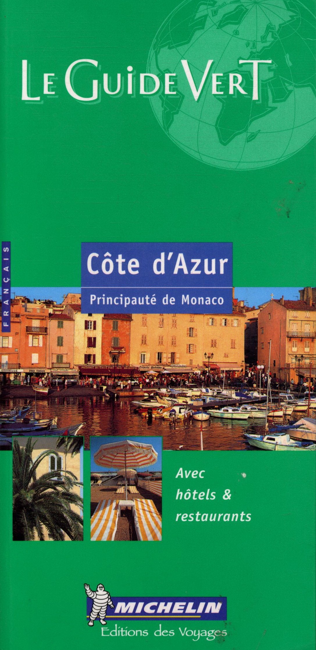 Côte d'Azur : Principauté de Monaco 9782060320052