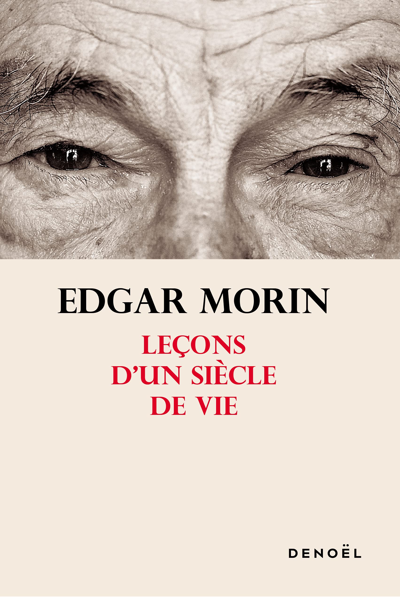 Leçons d'un siècle de vie 9782207163078