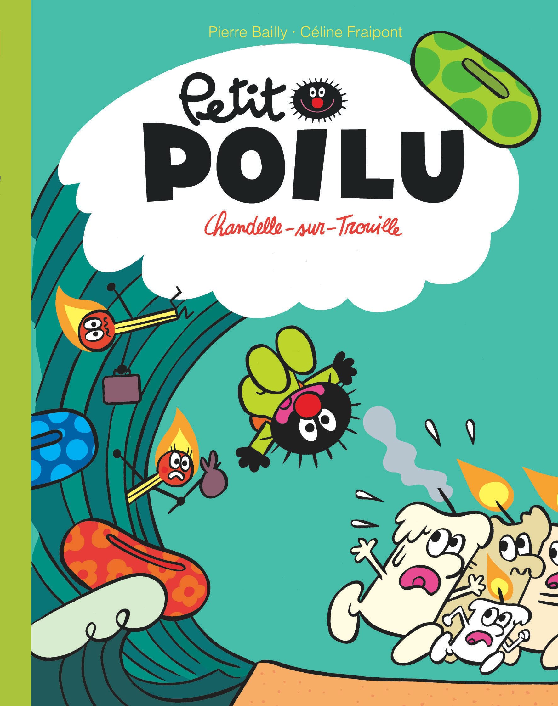 Petit Poilu Poche - Tome 21 - Chandelle-sur-Trouille 9782390340430
