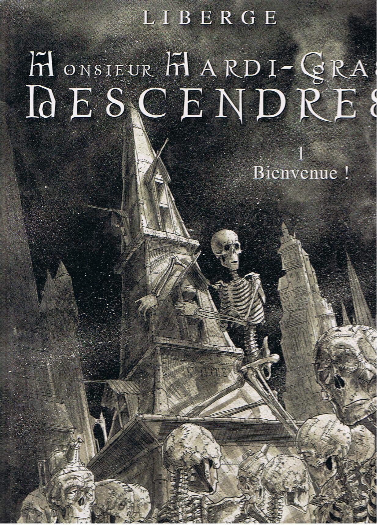 Monsieur Mardi-Gras descendres, tome 1 : Bienvenue ! 9782845530072