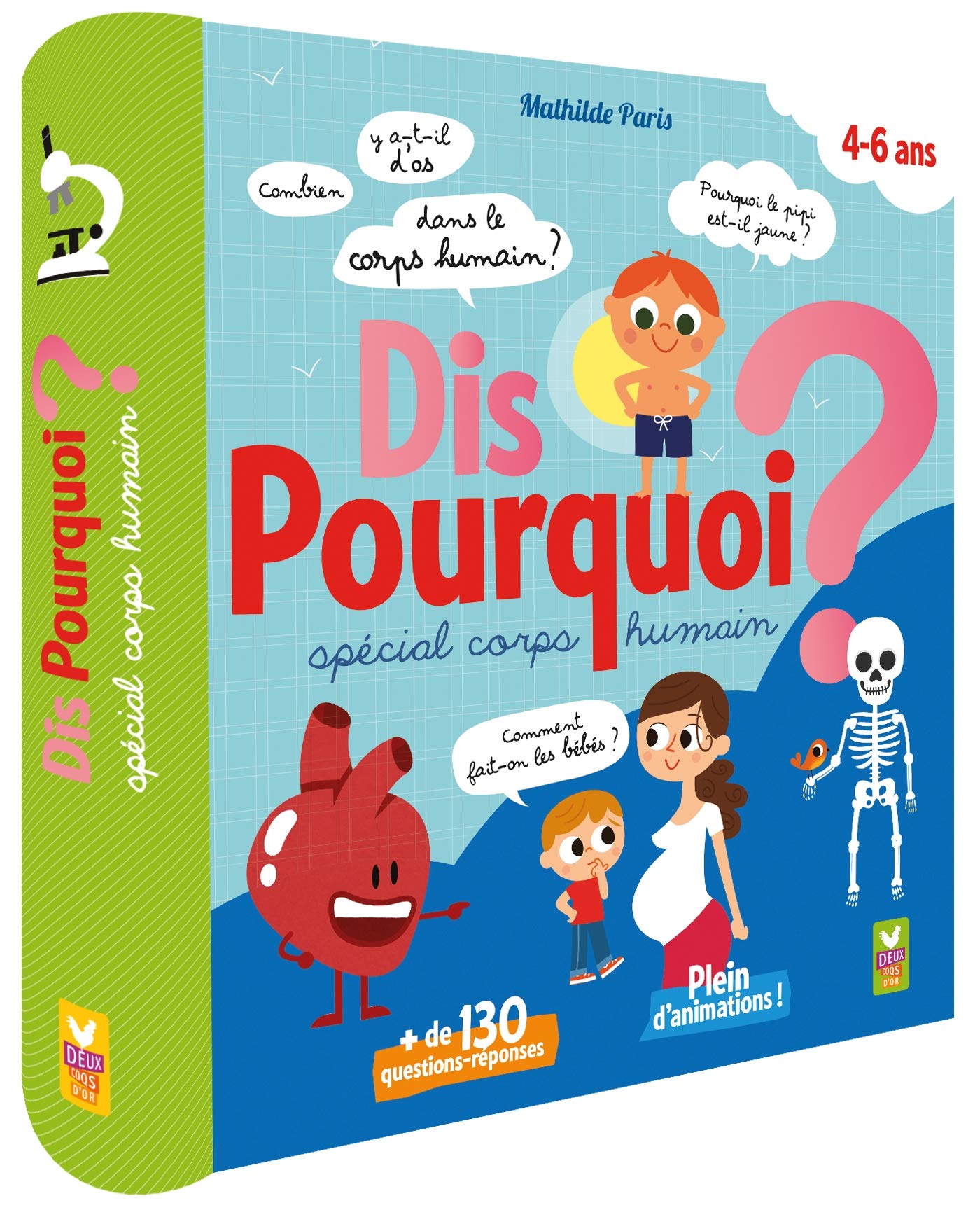 Dis pourquoi - Spécial corps humain 9782011206756