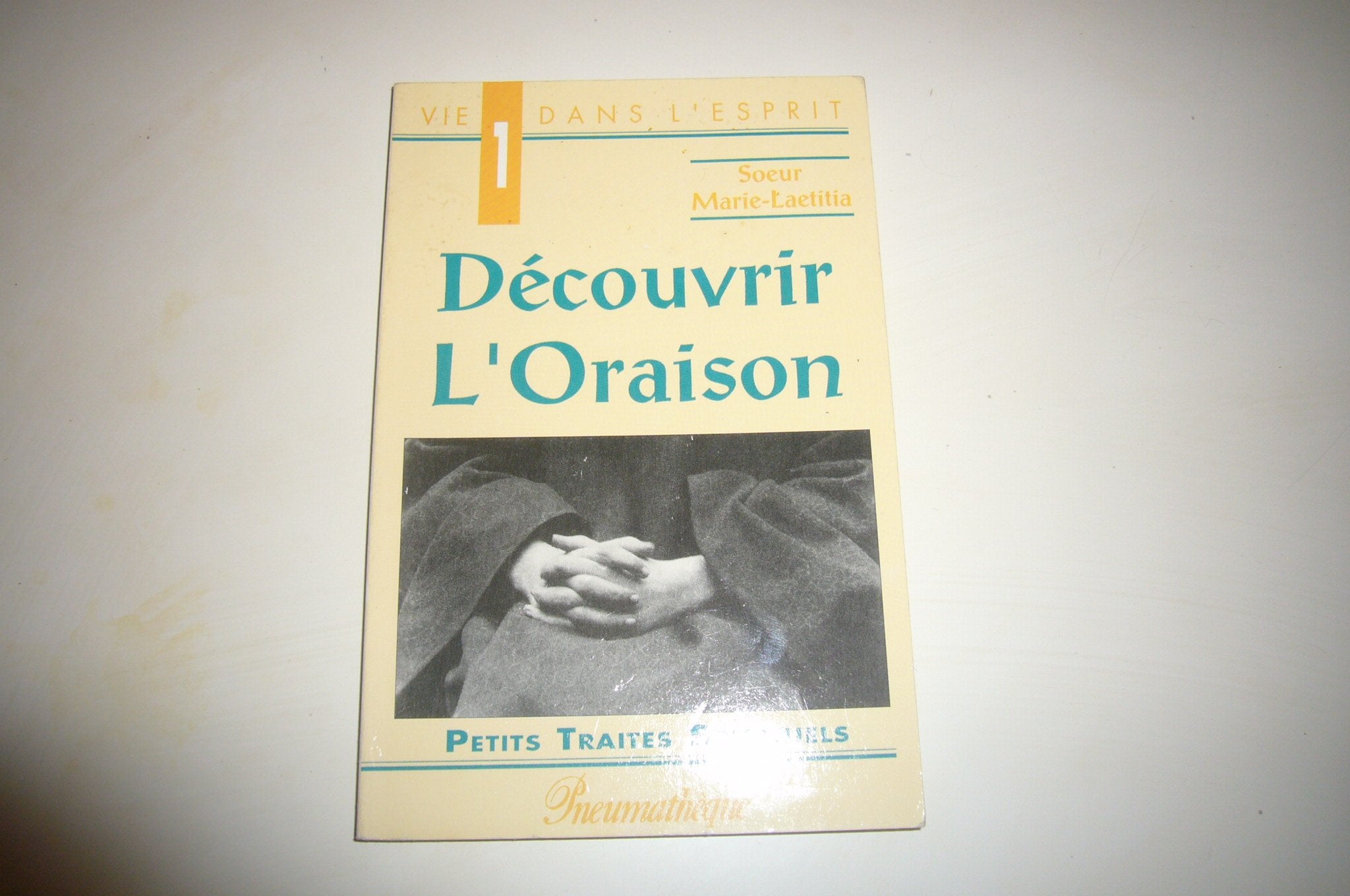 Découvrir l'Oraison 9782905480910