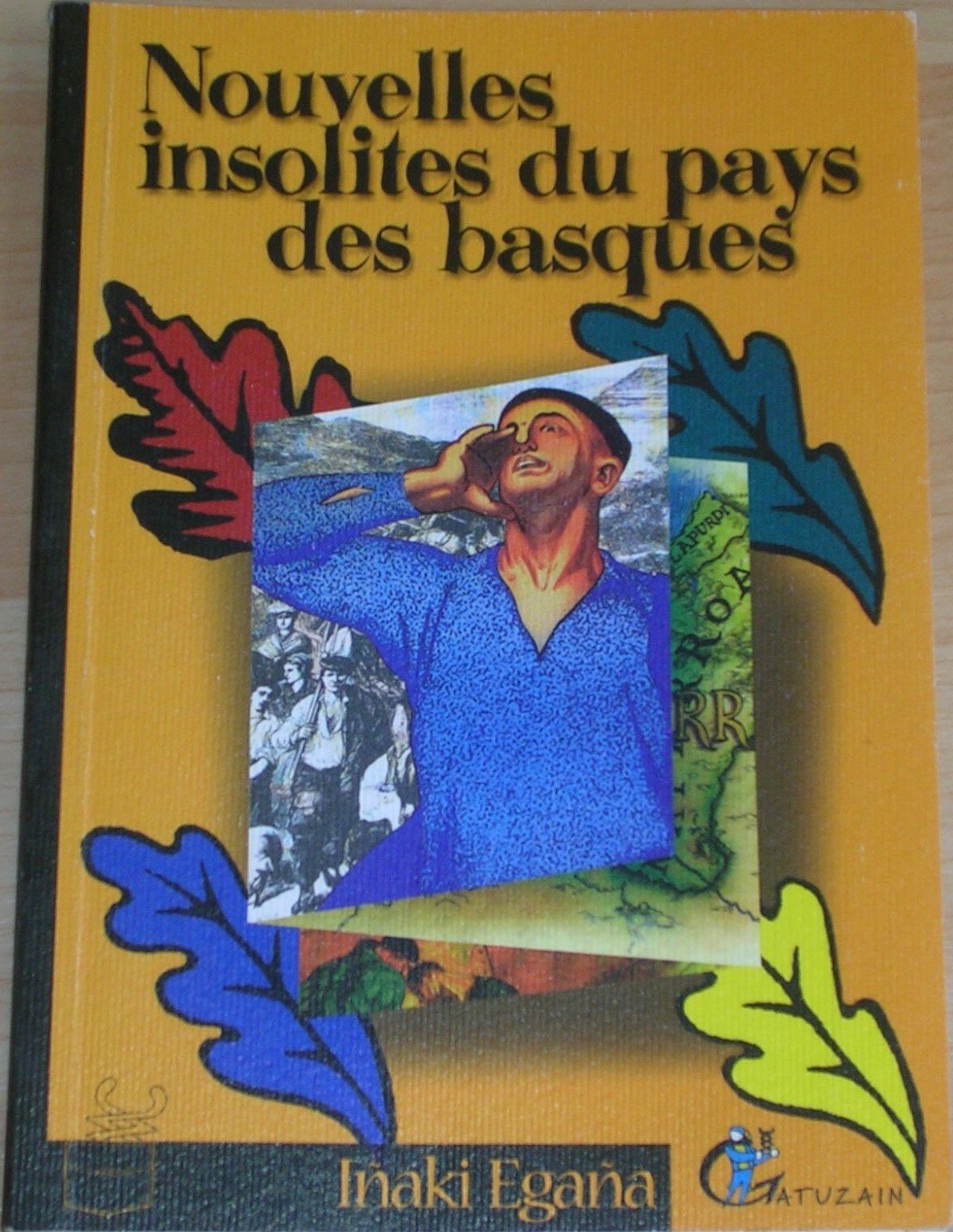 Nouvelles Insolites du Pays des Basques 9782913842274