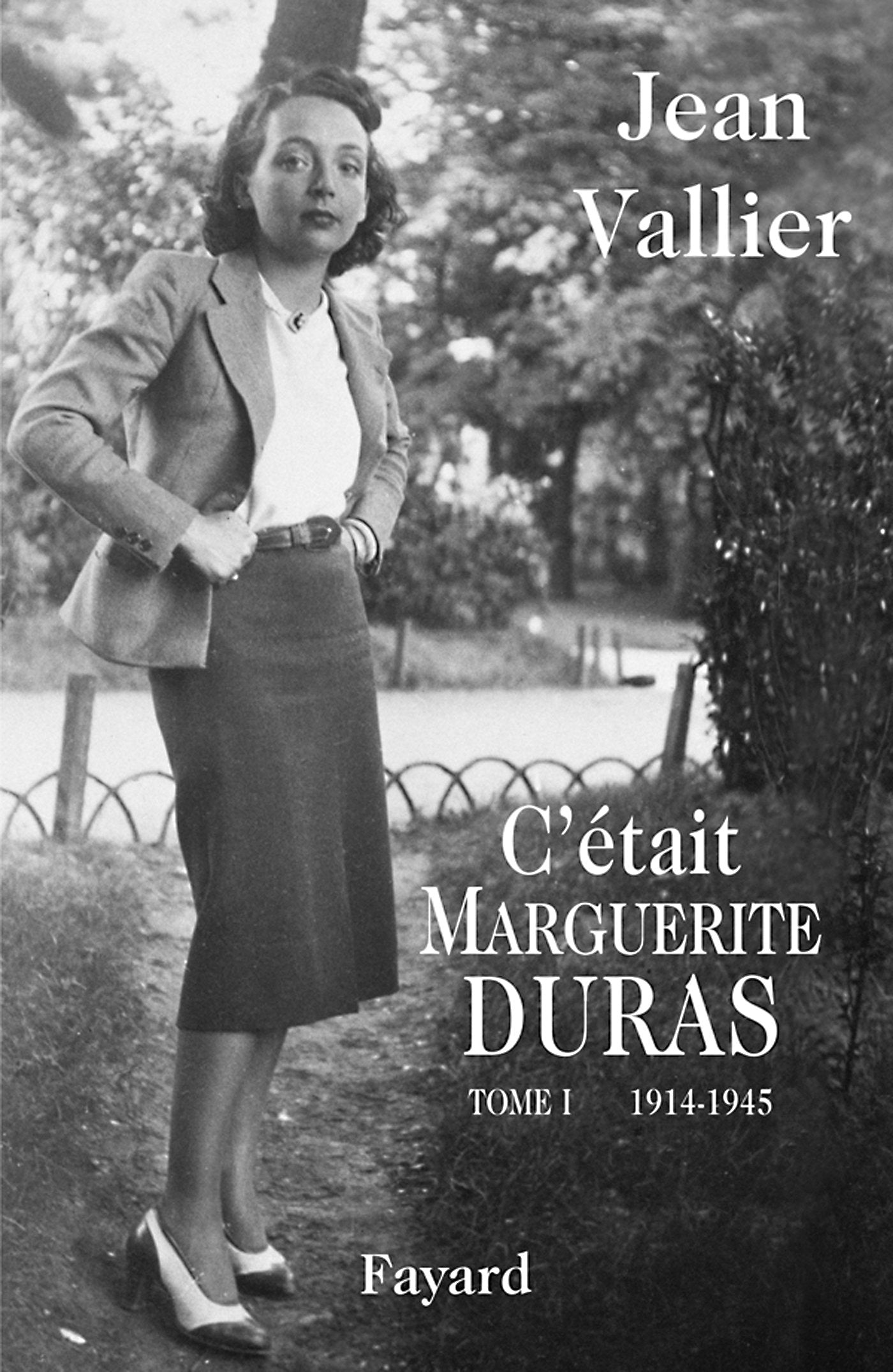 C'était Marguerite Duras: Tome 1 1914-1945 9782213628844