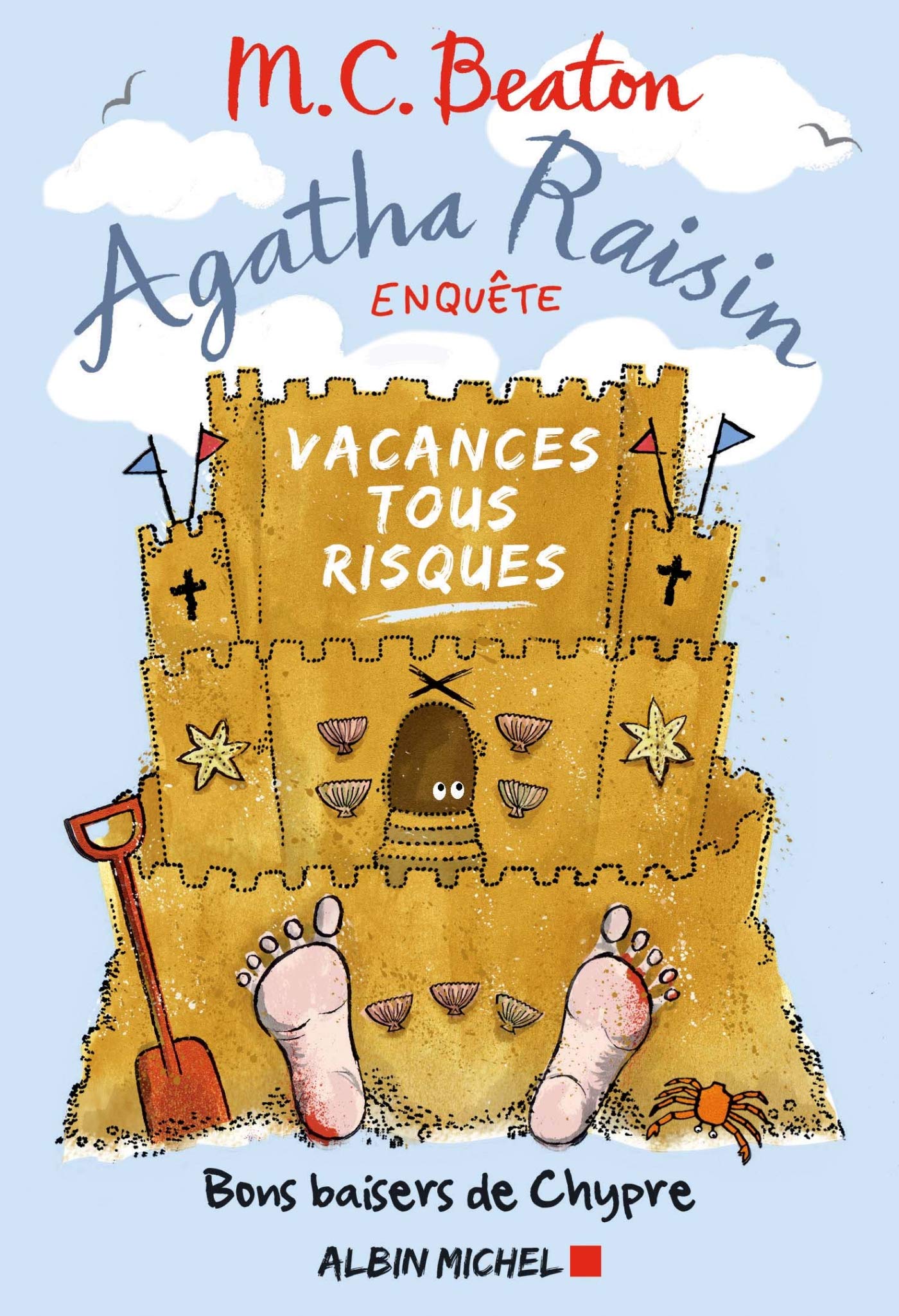 Agatha Raisin enquête 6 - Vacances tous risques: Bons baisers de Chypre 9782226329974