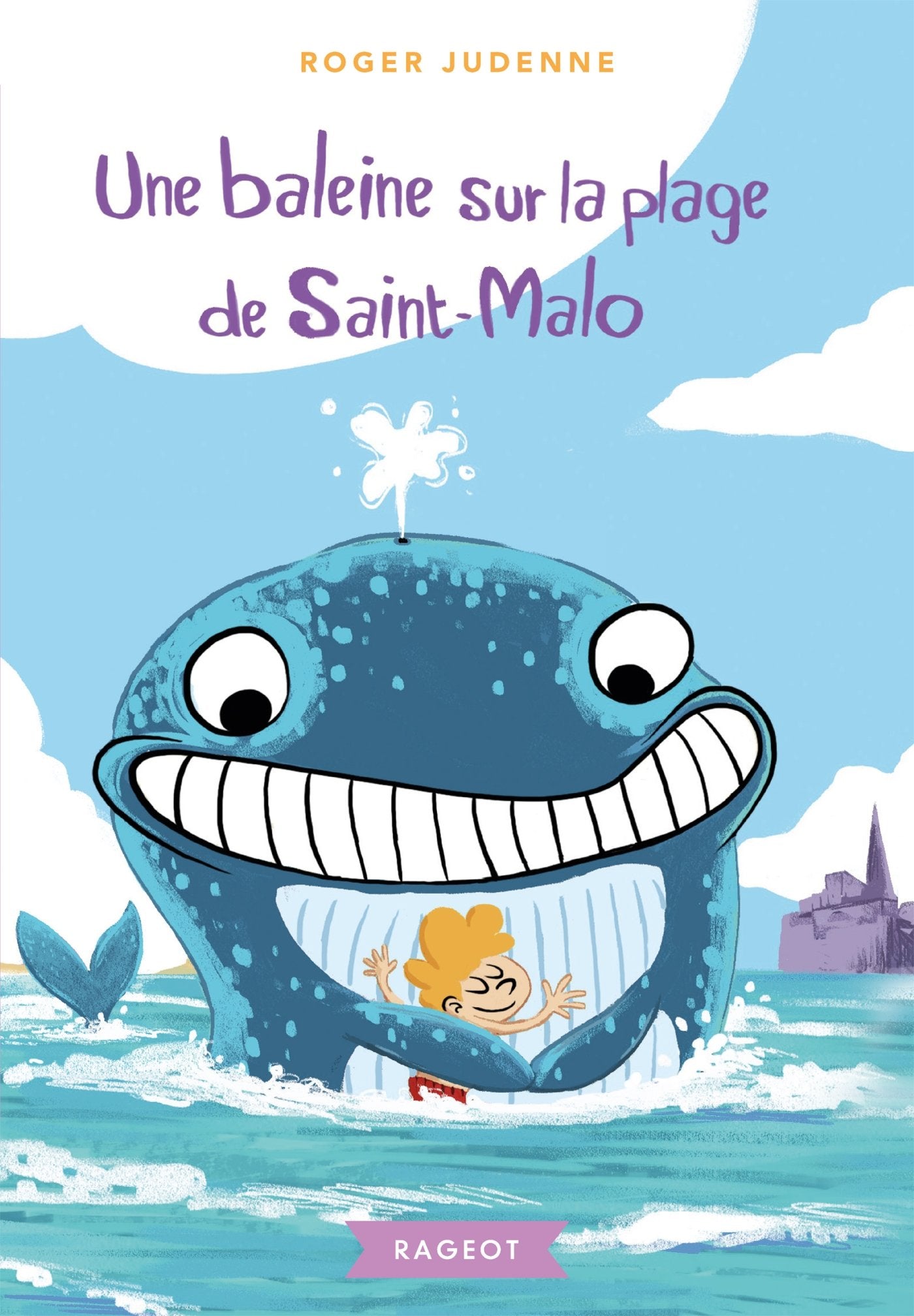 Une baleine sur la plage de Saint-Malo 9782700257618