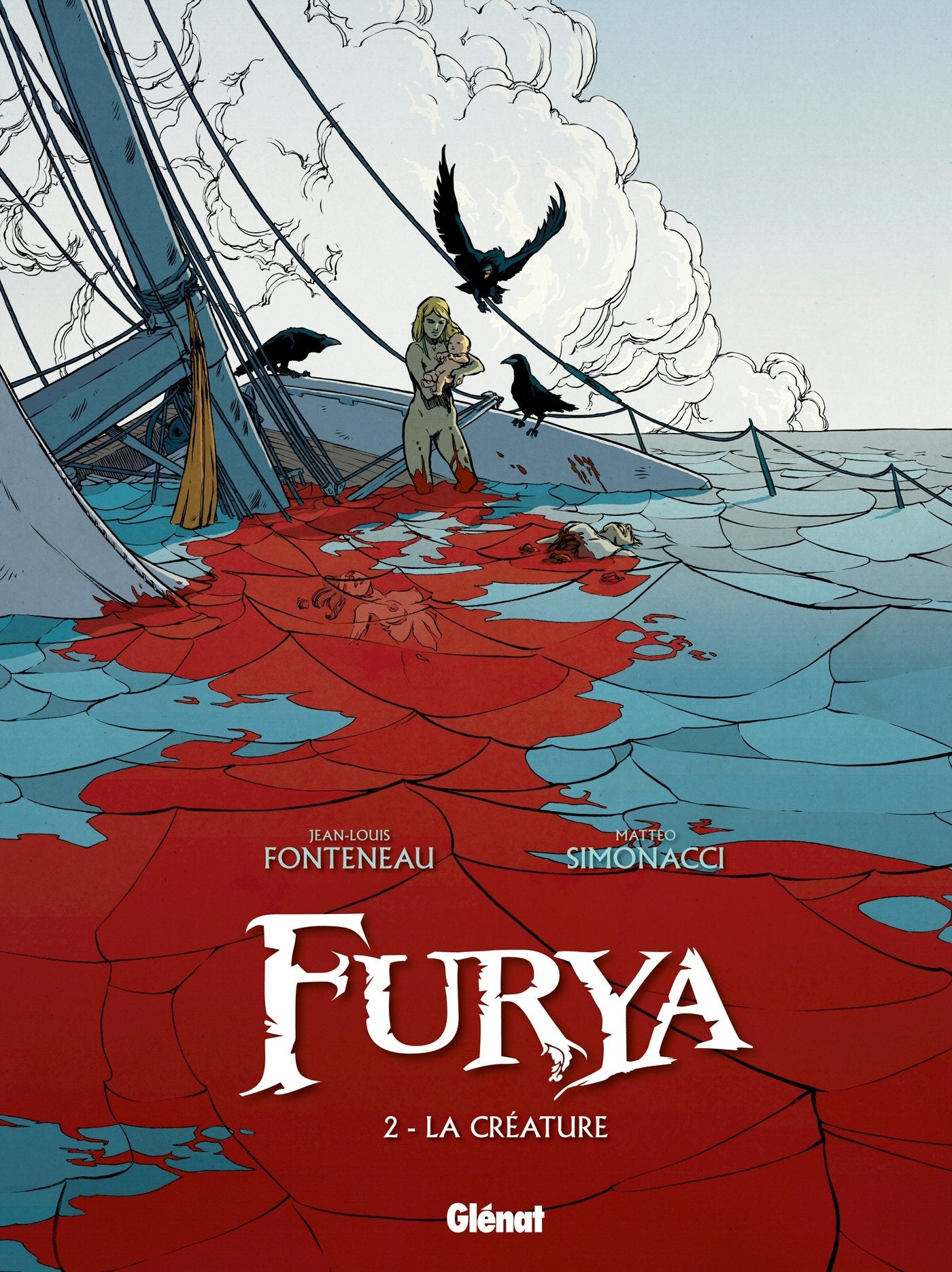 Furya - Tome 02: La Créature 9782723488563