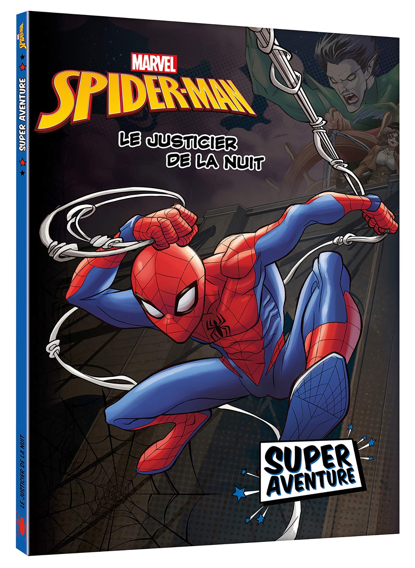SPIDER-MAN - Super Aventure - Les origines - MARVEL: . 9782017045939