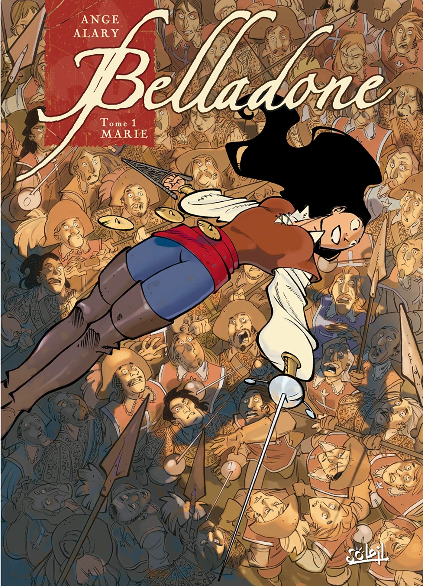 Belladone, tome 1 : Marie 9782845658585