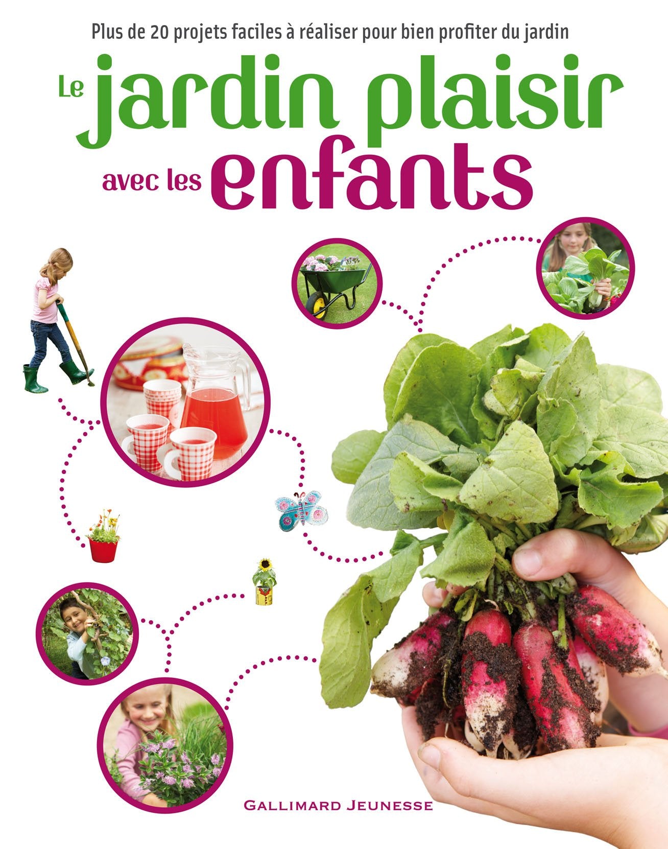 Le jardin plaisir avec les enfants 9782070630400