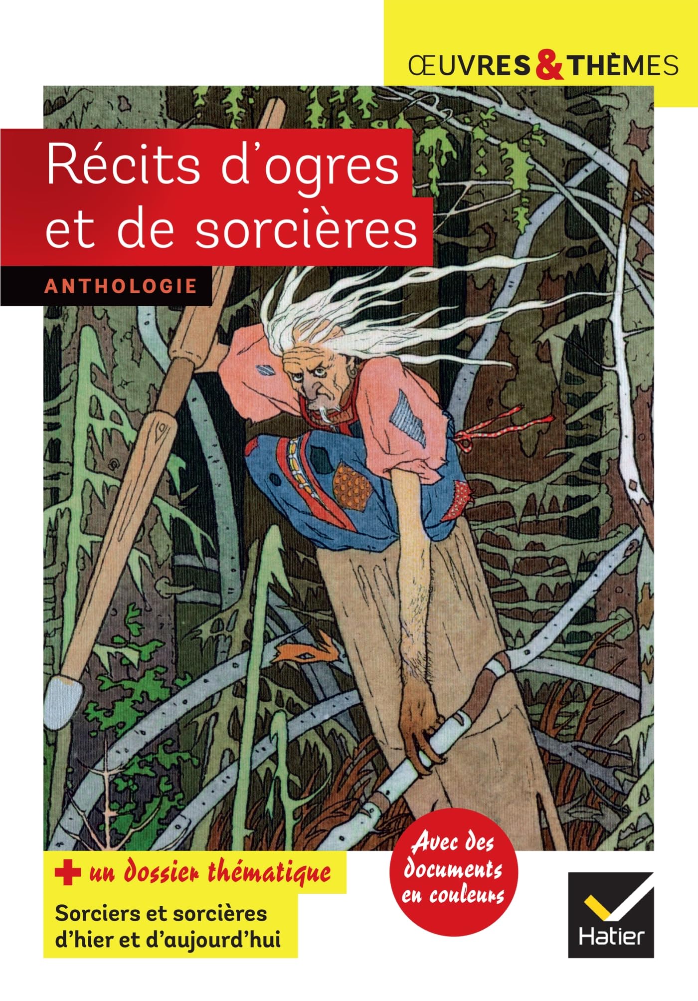 Récits d'ogres et de sorcières: Cronos, Le Petit Poucet, Vassilissa la-très-belle, Aïcha, L'Ogrelet 9782401045798