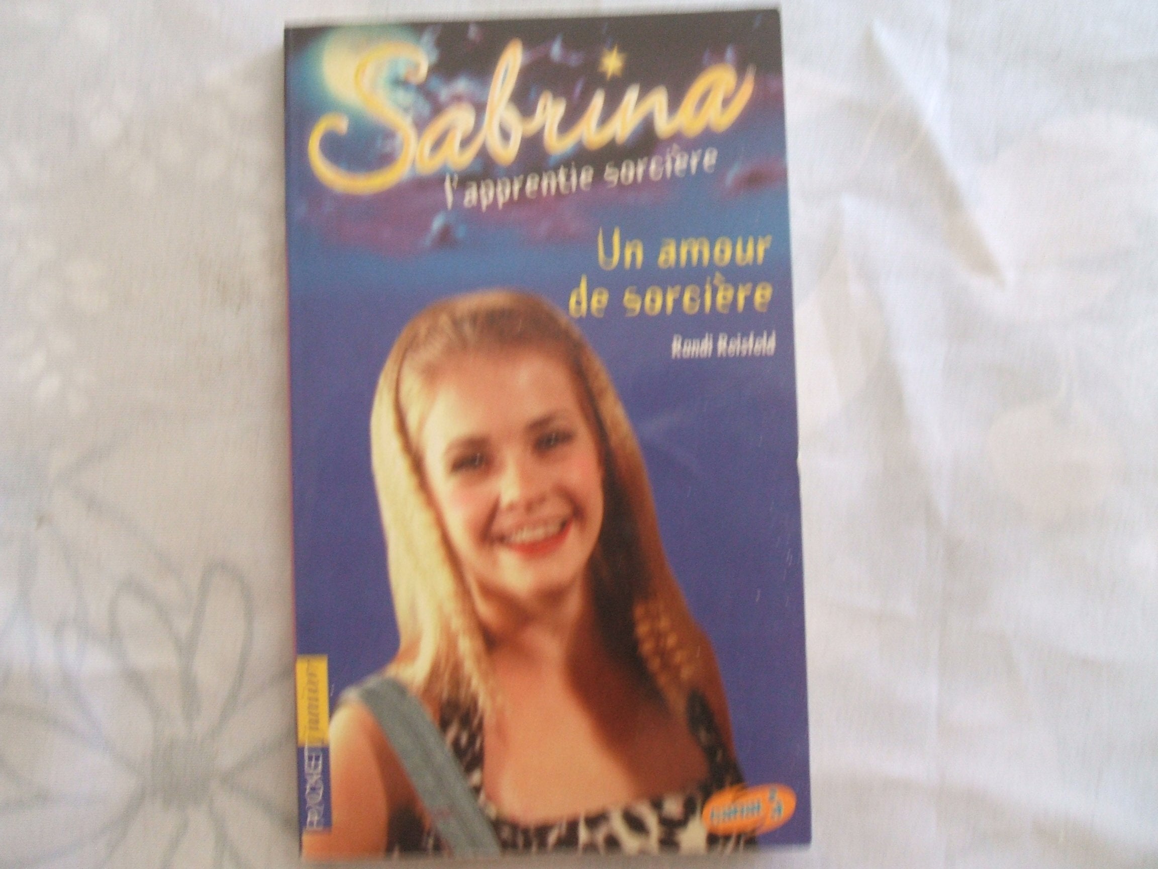 Sabrina : Un amour de sorcière 9782266109895