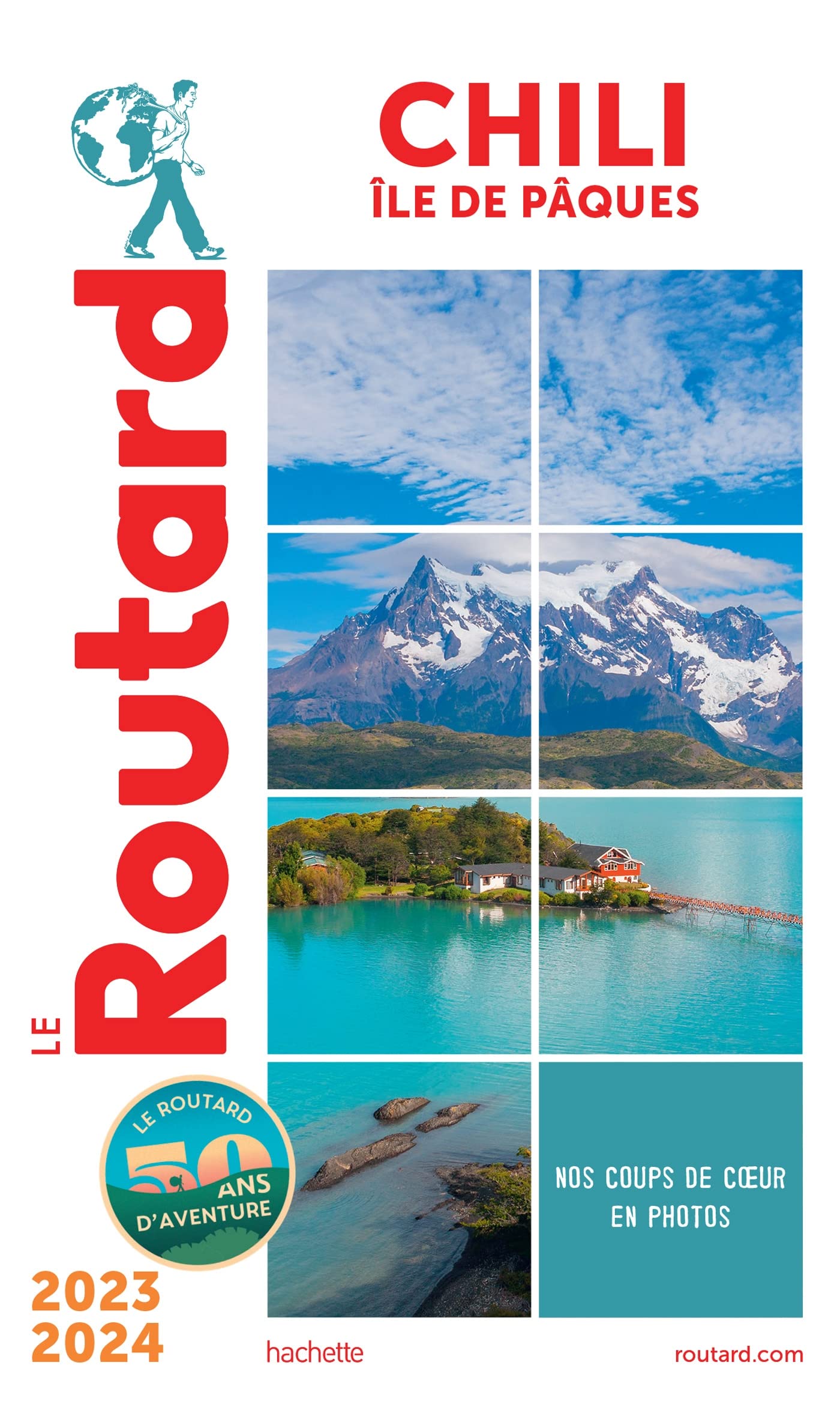 Guide du Routard Chili et île de Pâques 2023/24 9782017188209