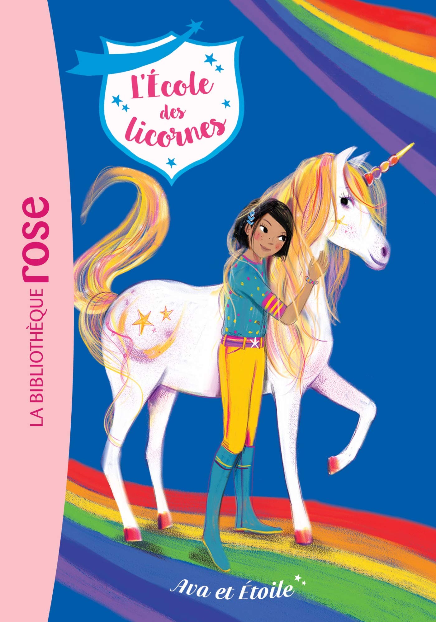 L'école des Licornes 03 - Ava et Etoile 9782017072256