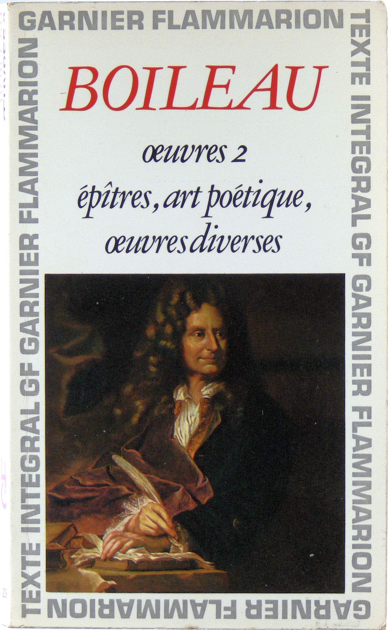 Oeuvres 2 epitres, art poétique, oeuvres diverses