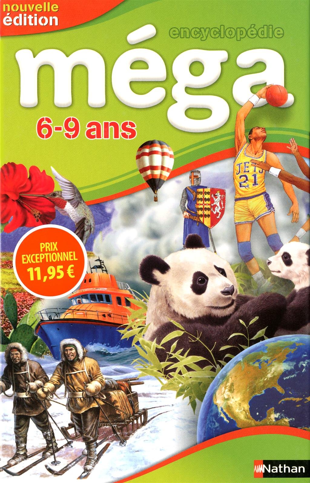 Encyclopédie Méga 6-9 ans 9782092520697