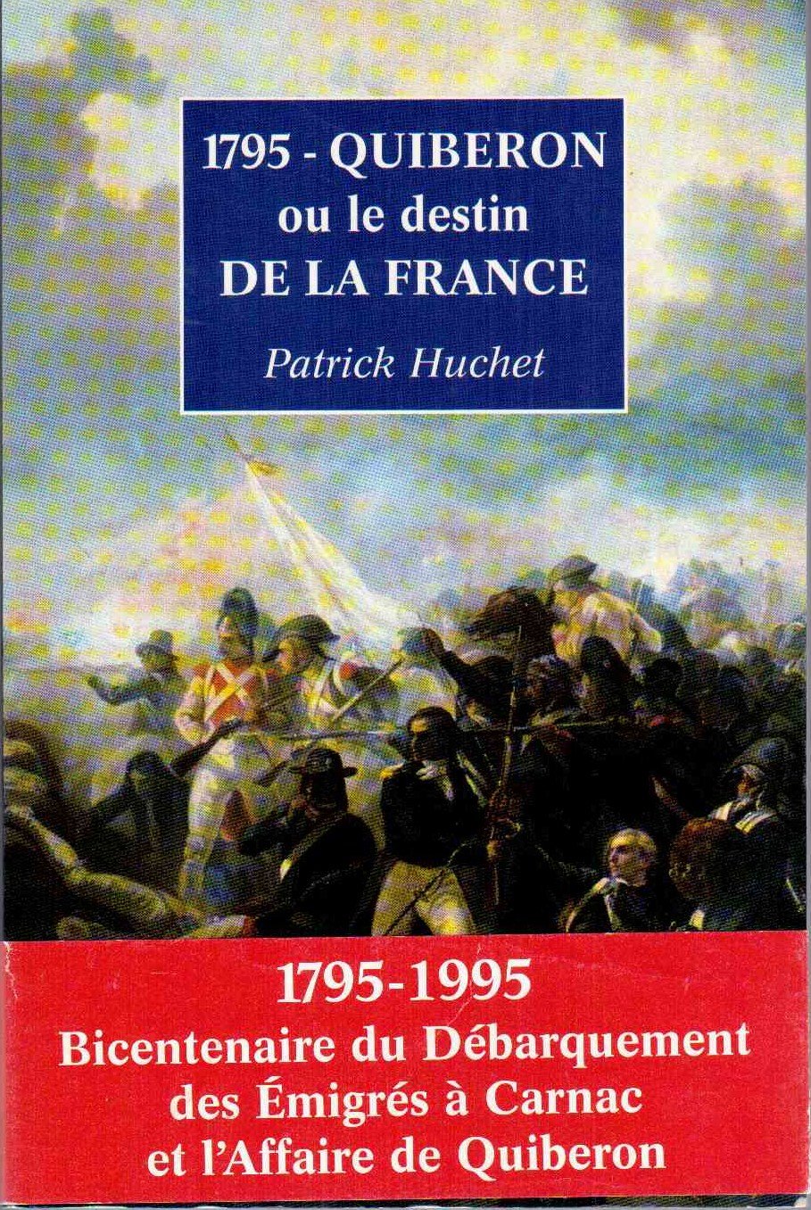 Quiberon ou le destin de la france(1795) 9782737317453