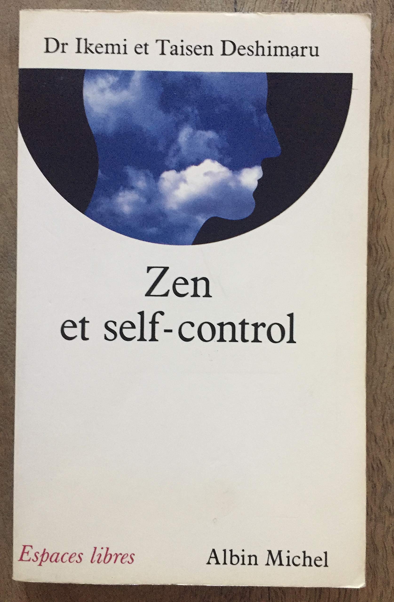 Zen et self-control 9782226051721