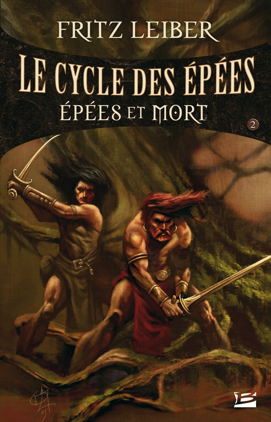Le Cycle des Épées, tome 2 : Épées et Mort 9782915549553