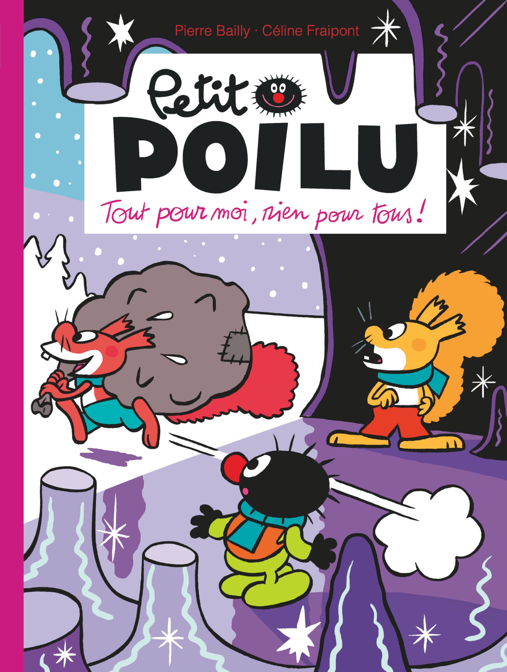 Petit Poilu - Tome 27 - Tout pour moi, rien pour tous ! 9791034762637