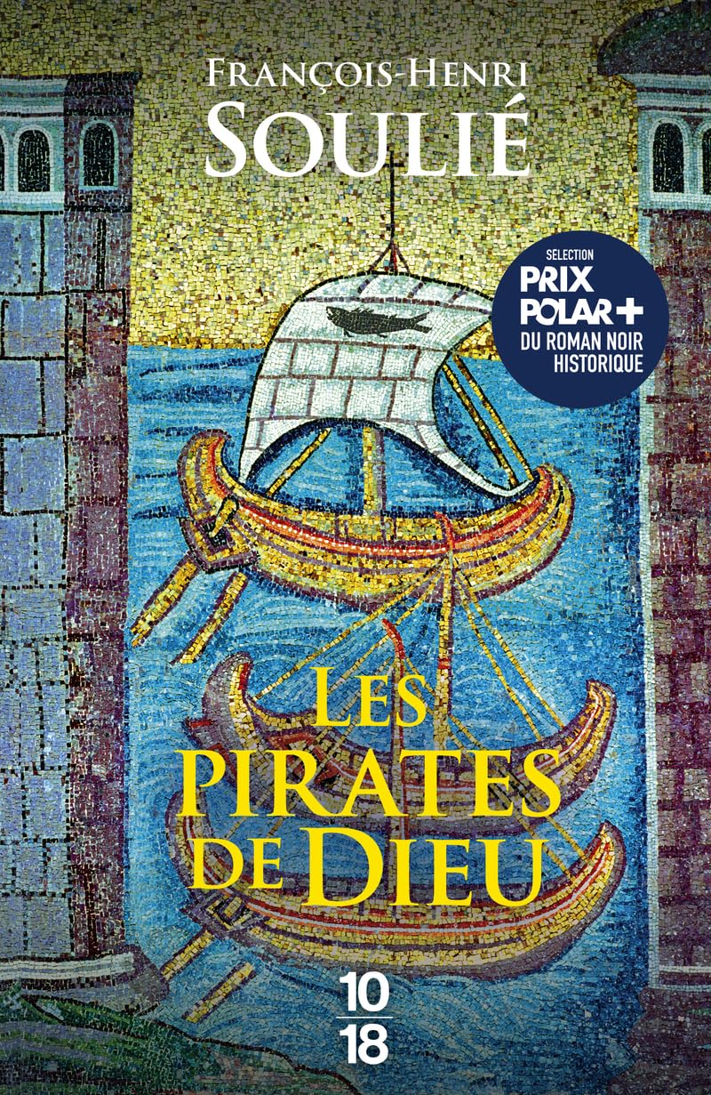 Les pirates de Dieu 9782264082756