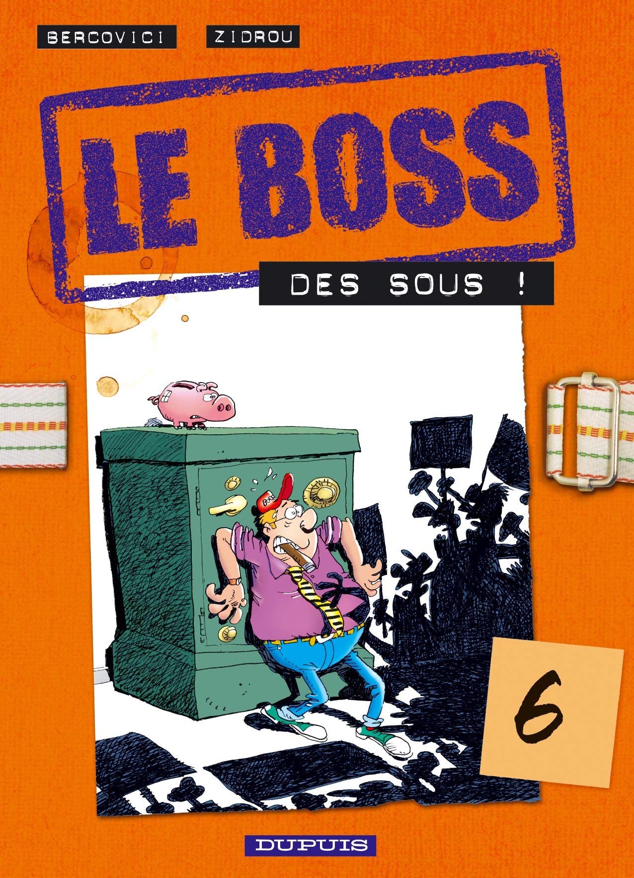 Le Boss, tome 6 : Des sous ! 9782800134406