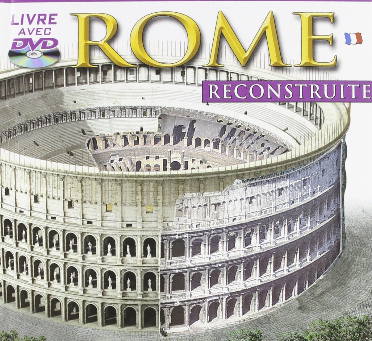 Roma ricostruita. Ediz. francese. Con DVD 9788895512037