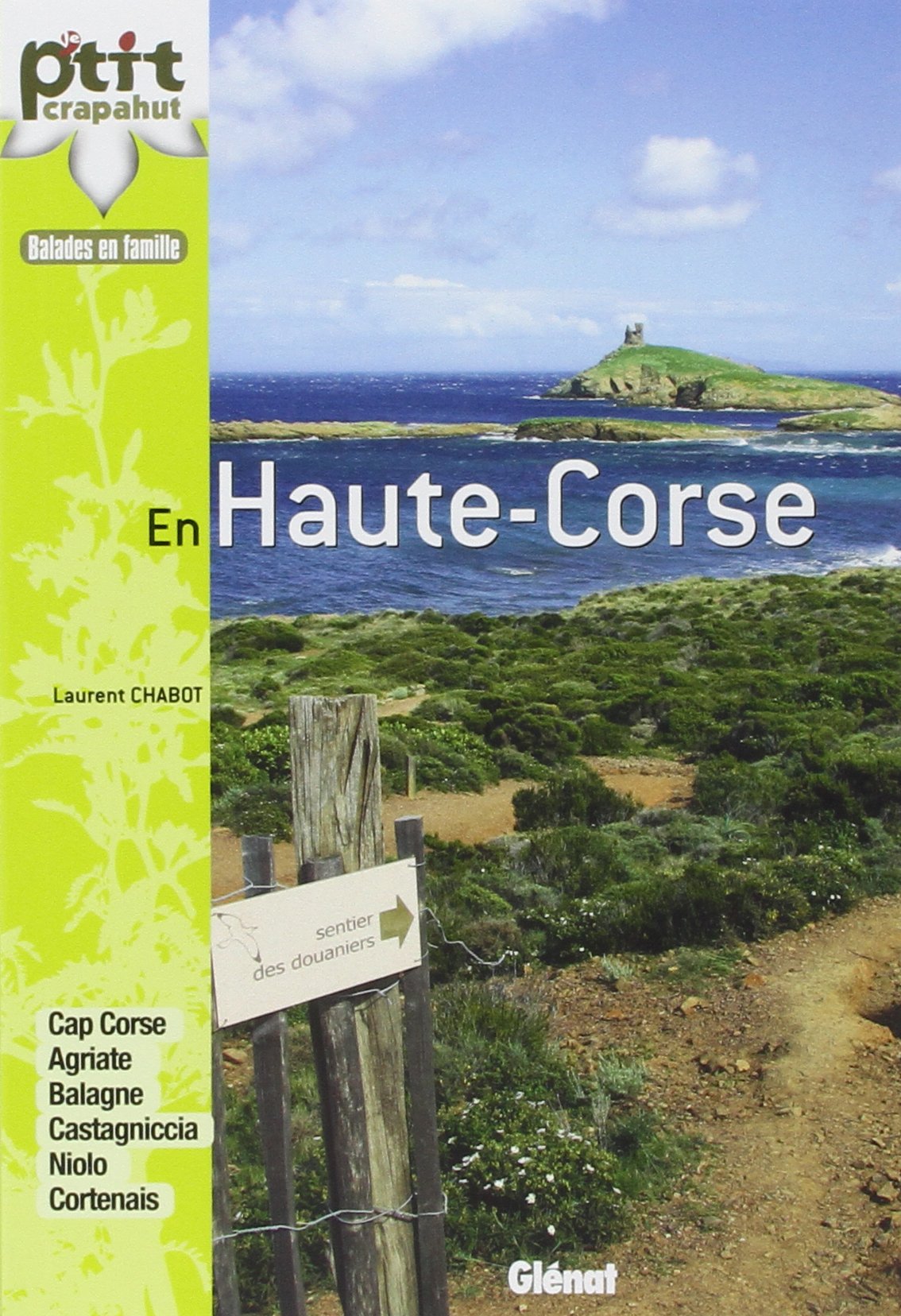 En Haute-Corse: Balades en famille 9782723469296