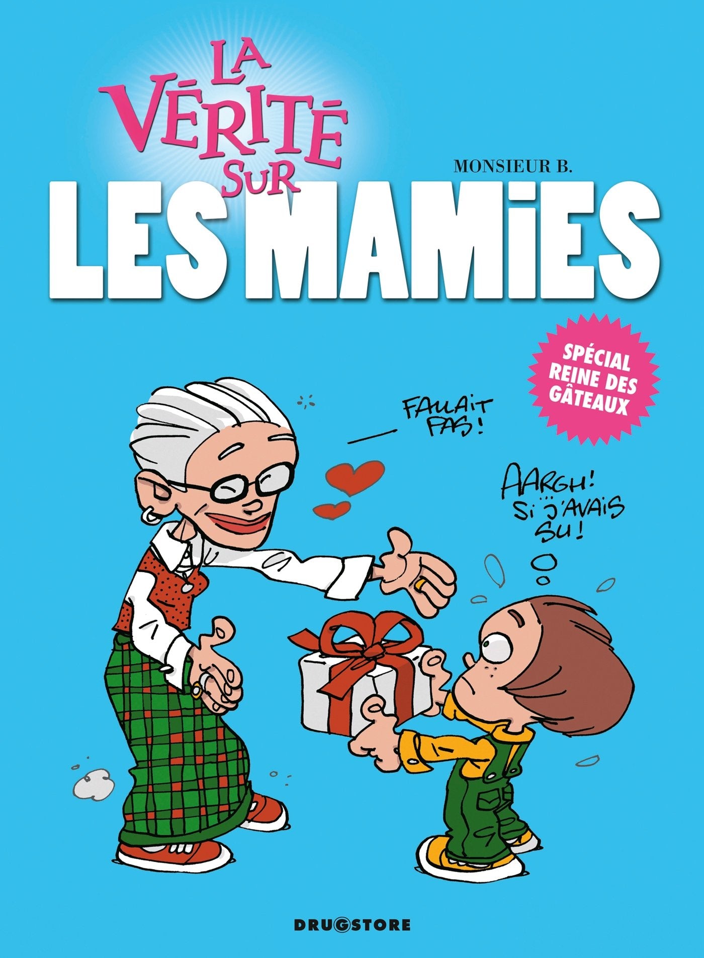 La vérité sur les mamies 9782226175670