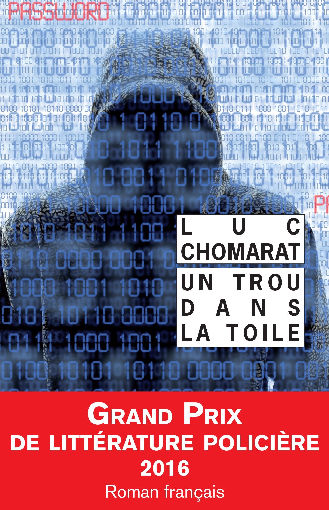 Un trou dans la toile - Grand Prix de Littérature Policière 2016 9782743636319