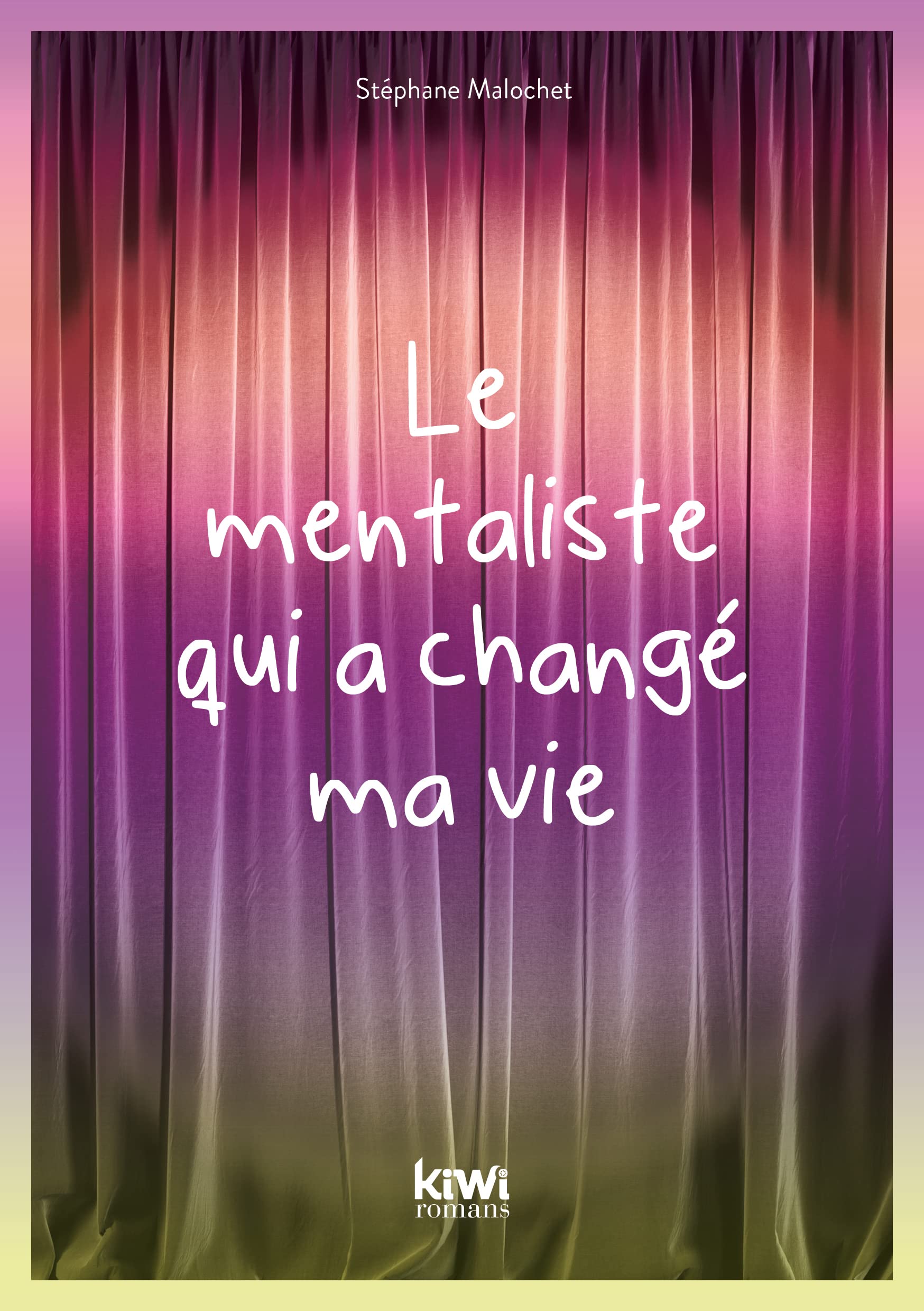 Le mentaliste qui a changé ma vie 9782492534423