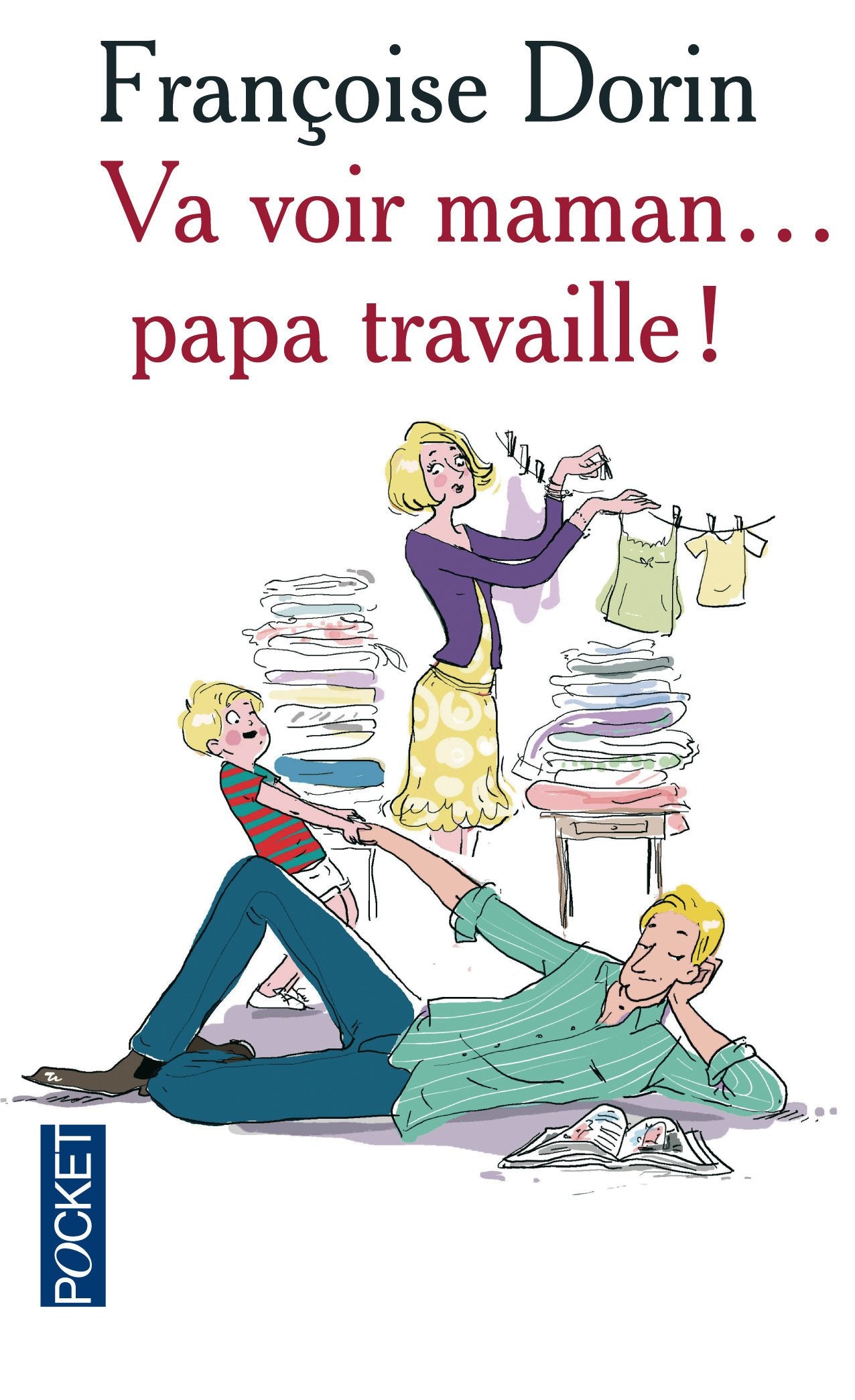 VA VOIR MAMAN PAPA TRAVAILLE 9782266177948