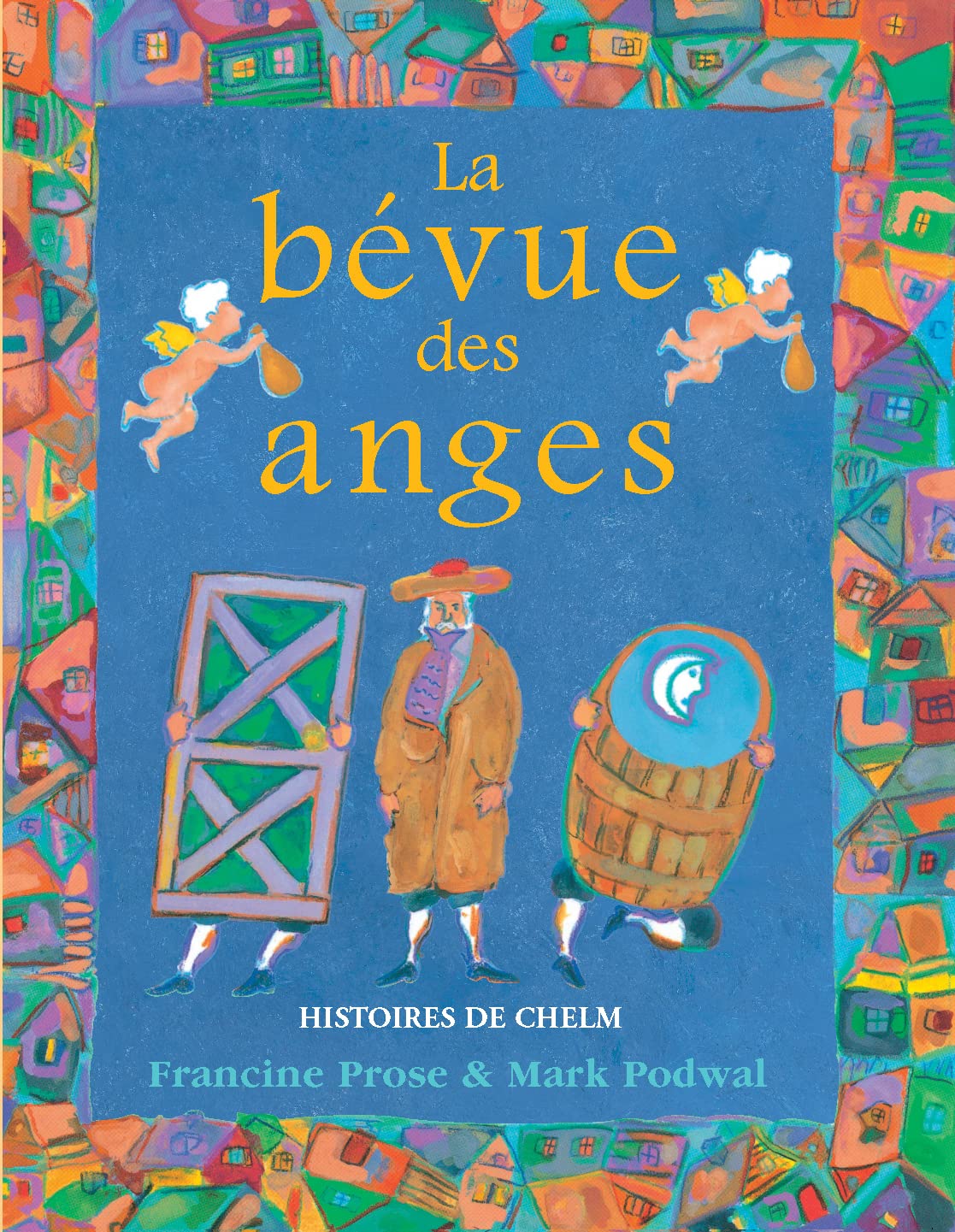 La bevue des anges 9782878332193