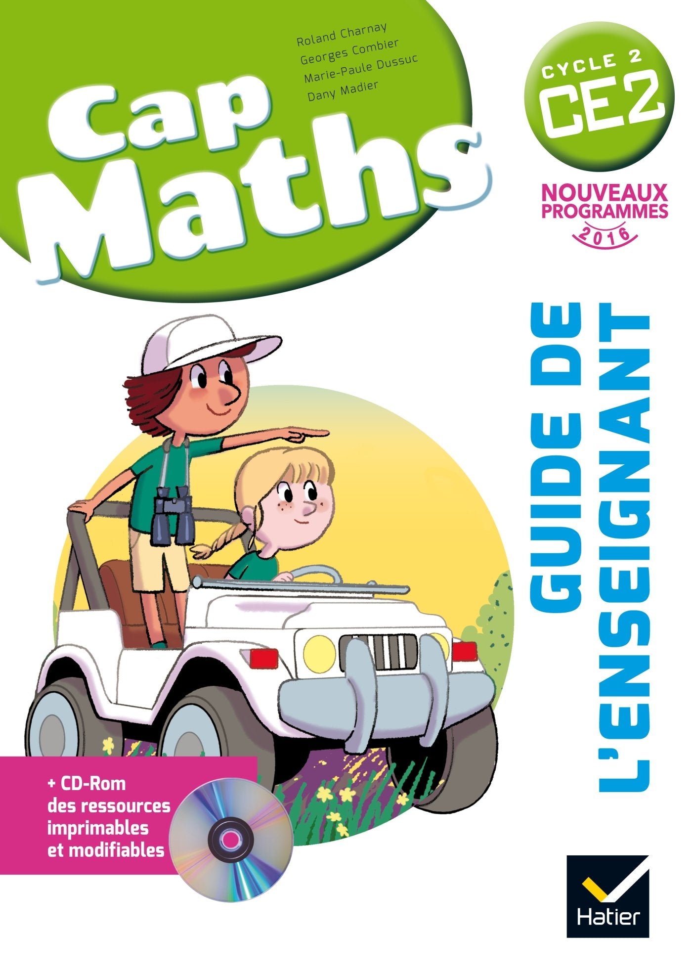 Cap Maths CE2 éd. 2016 - Guide de l'enseignant + CD Rom 9782218964404