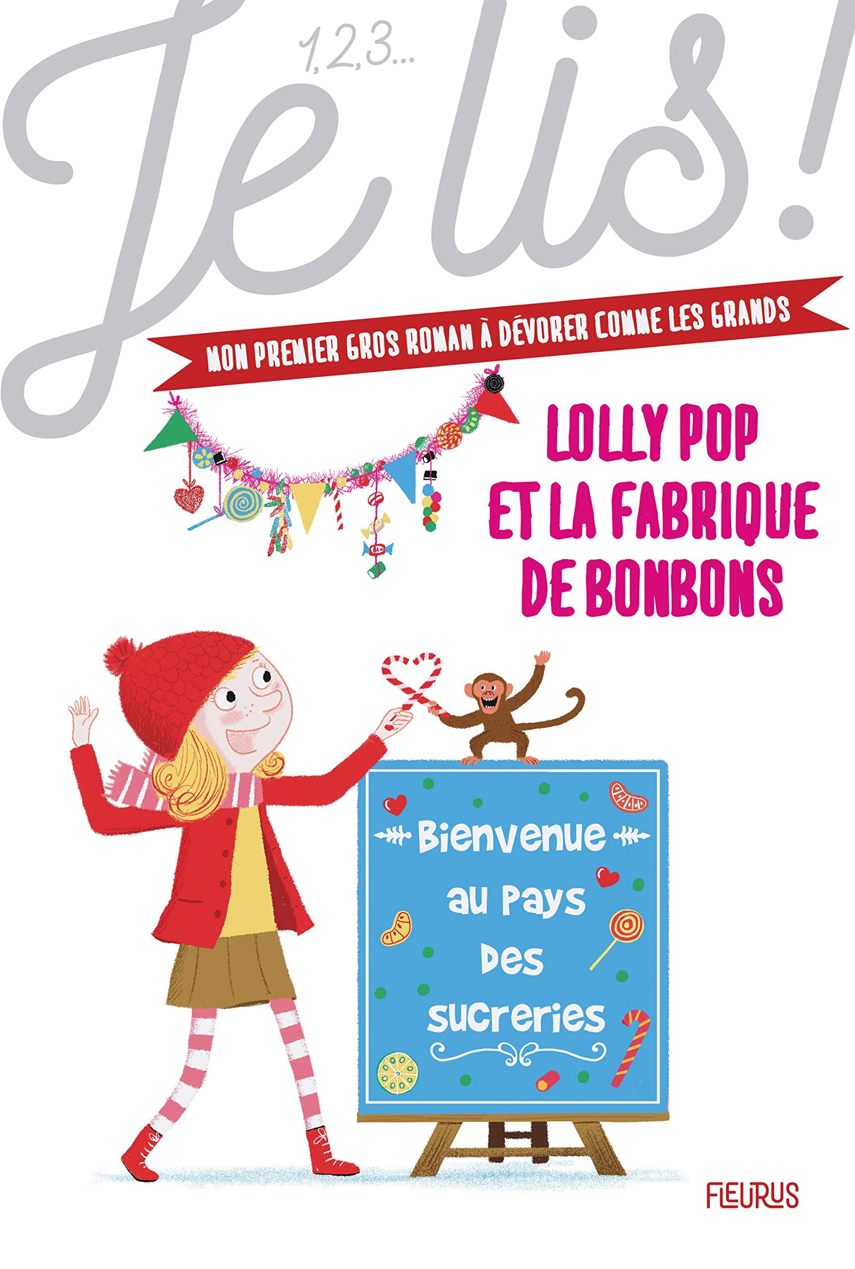 Lolly Pop - Tome 4 - Lolly Pop et la fabrique de bonbons 9782215167129