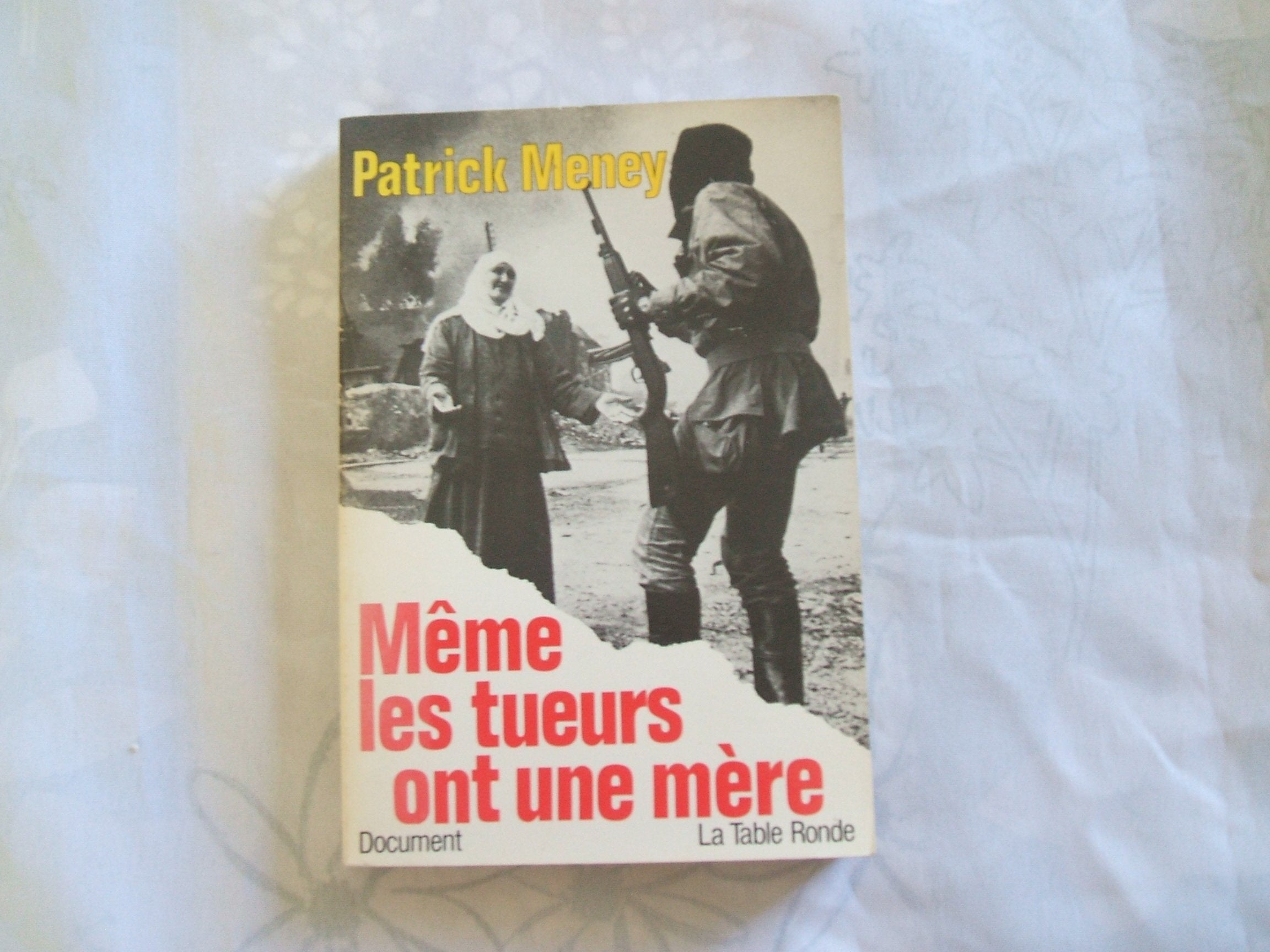 Même les tueurs ont une mère 9782710302933