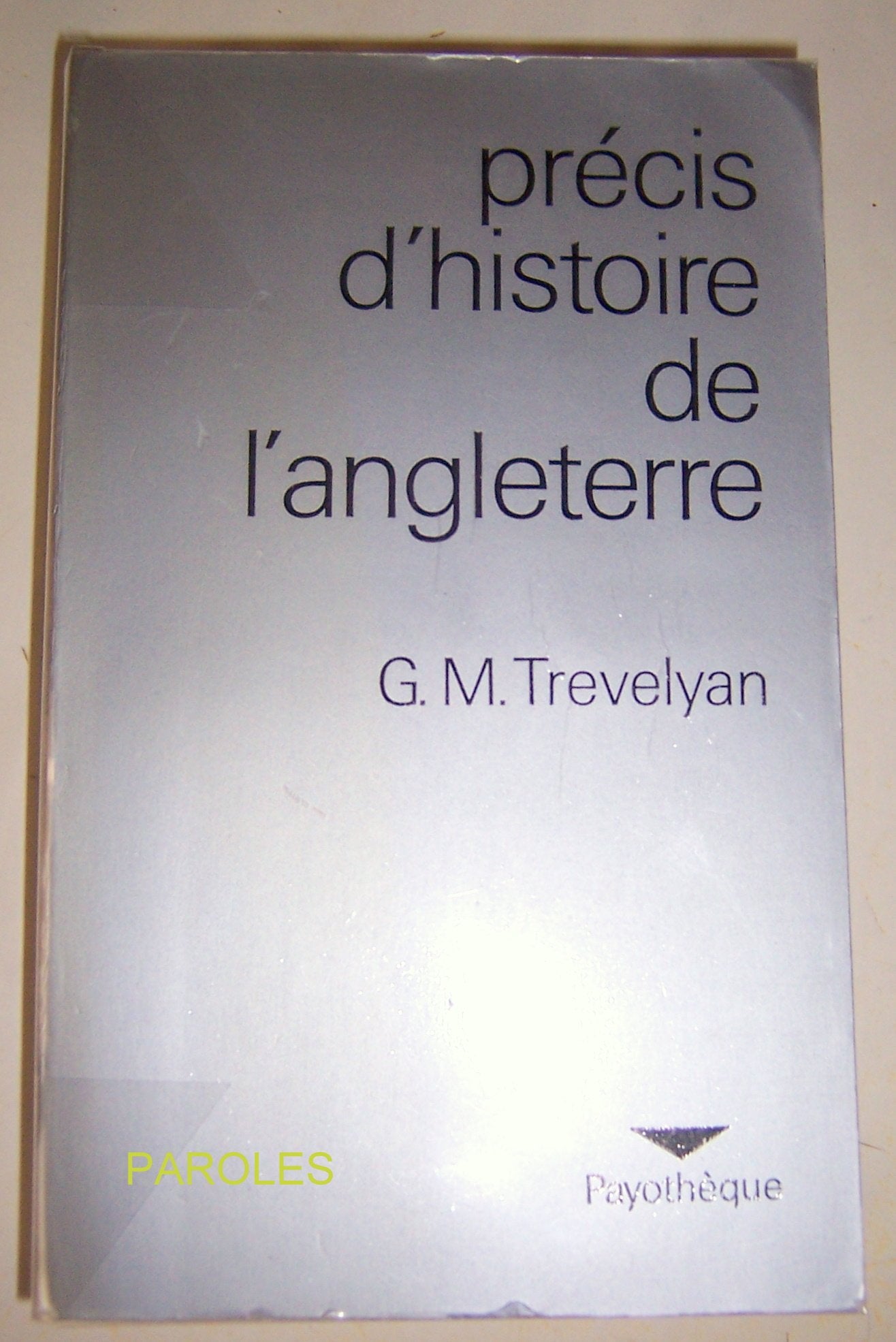 Precis d'histoire de l'Angleterre des origines à nos jours