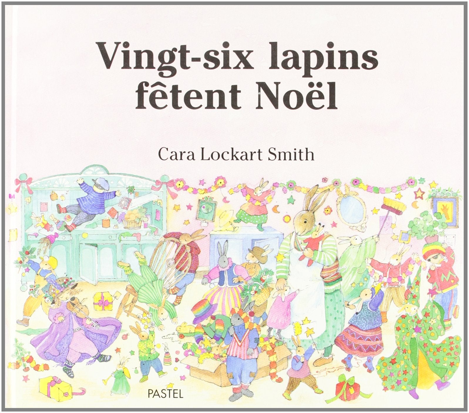 26 lapins fêtent Noël 9782211011419