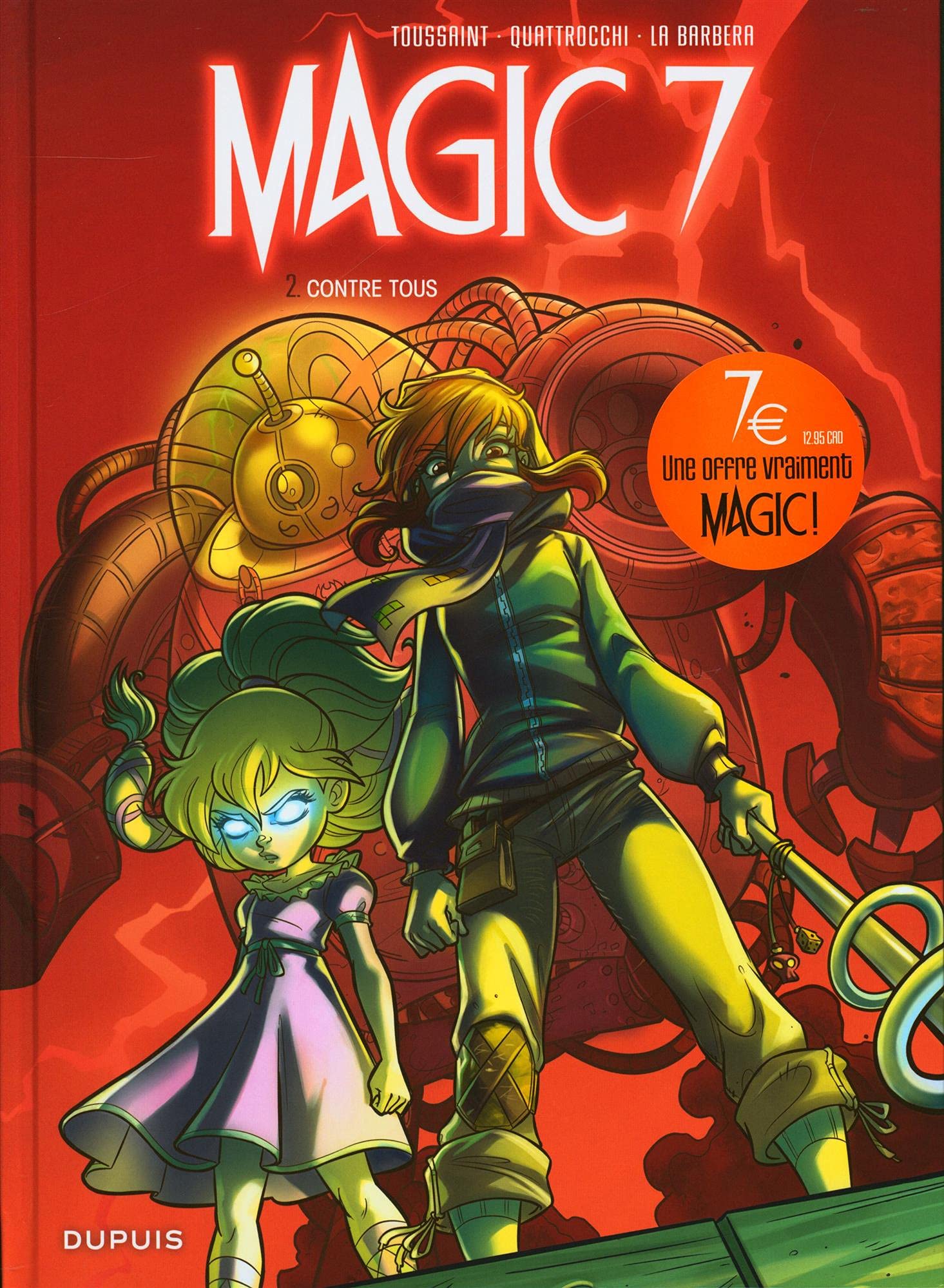 Magic 7 - Tome 2 - Contre tous (Opé jeunesse 7¤) 9791034745050