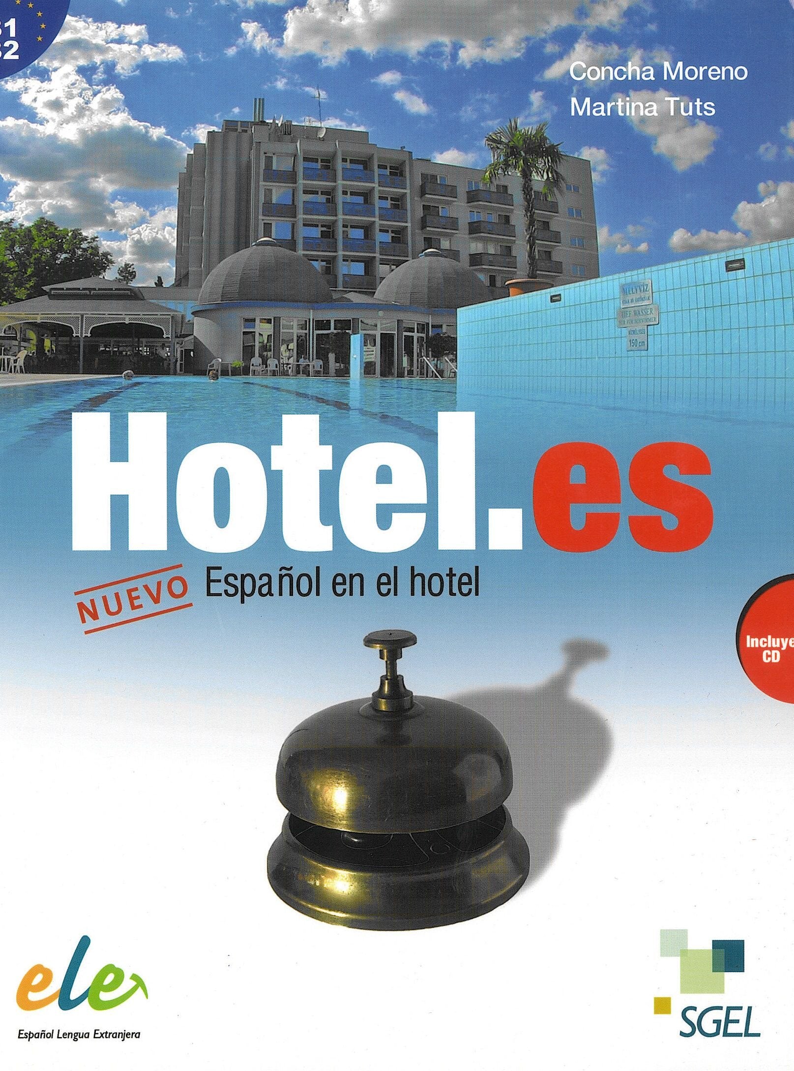 Nuevo Hotel.: es Libro con cd 9788497786805