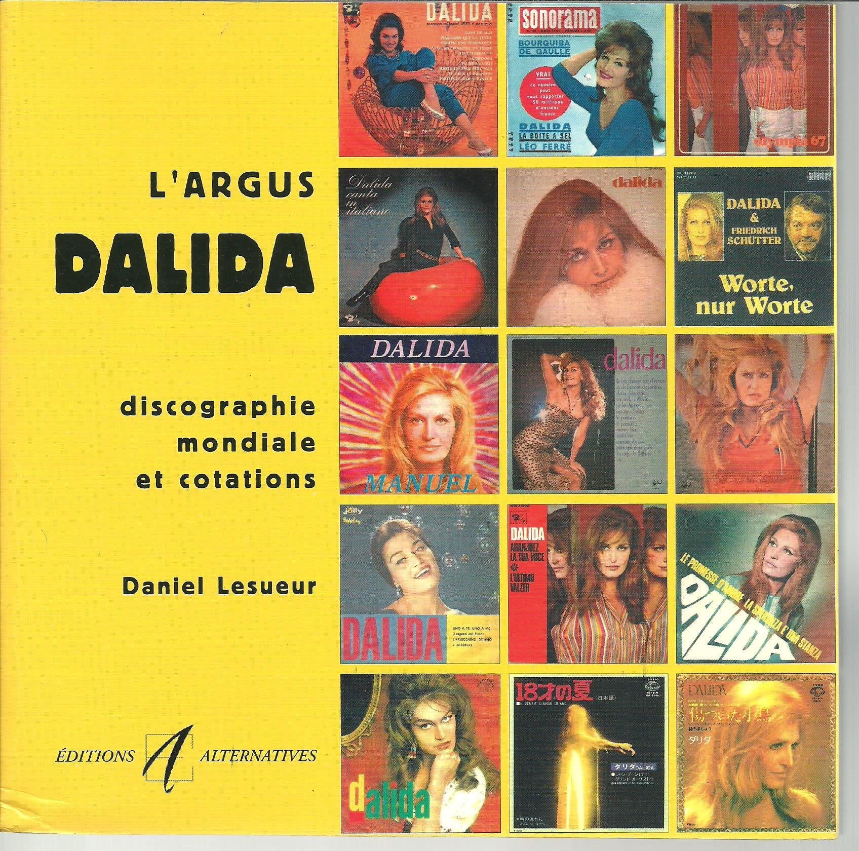 L'argus Dalida: Discographie mondiale et cotations 9782862274287