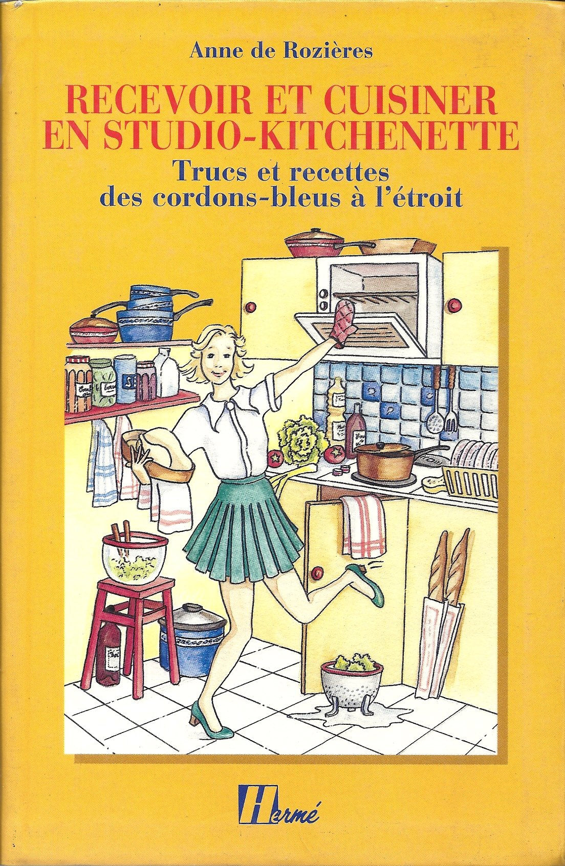 Recevoir et cuisiner en studio-kitchenette: Trucs et recettes des cordons-bleus à l'étroit 9782866652326