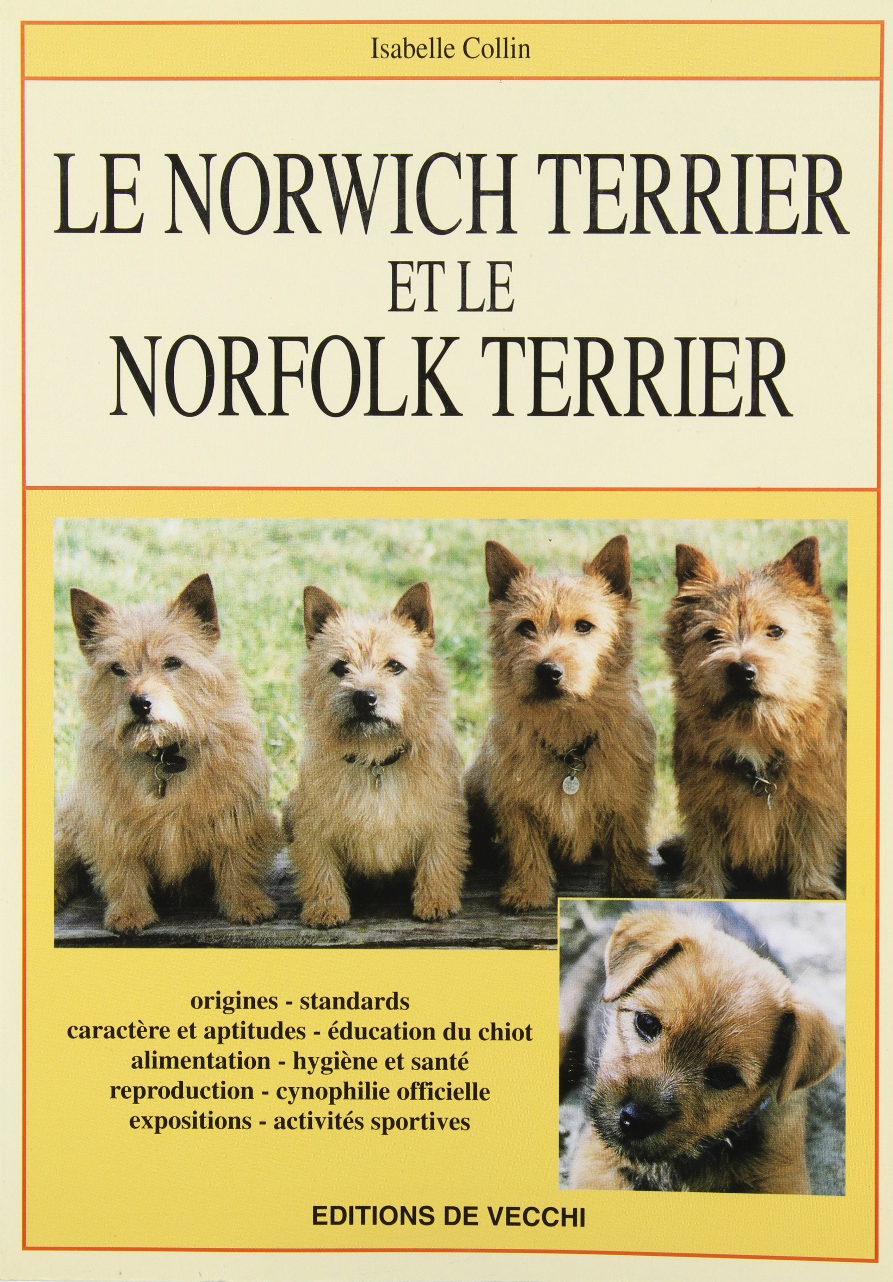 Le Norwich et le Norfolks-terrier 9782732823621