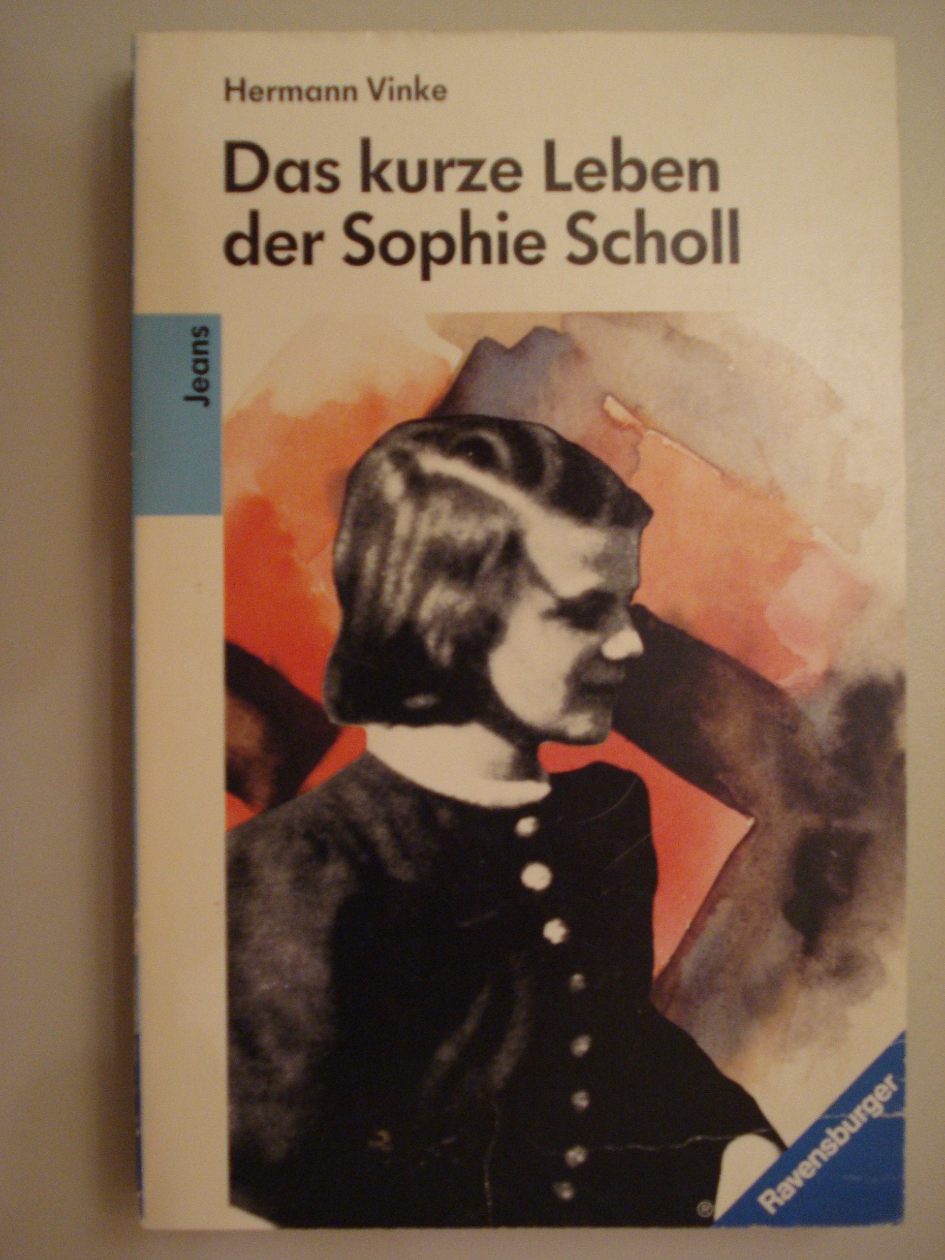 Das Kurze Leben Der Sophie Scholl 9783473540426