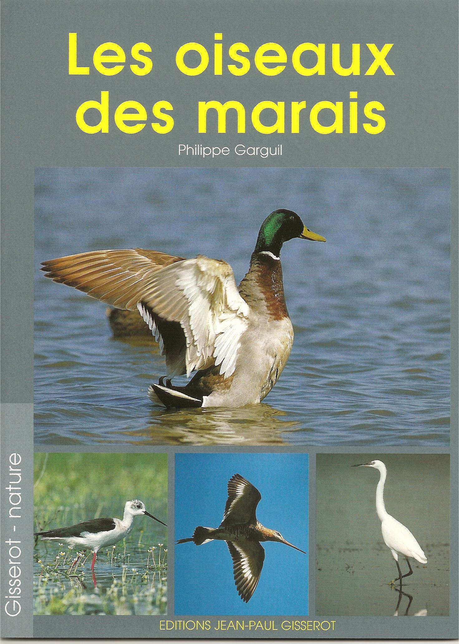 Les oiseaux du marais, nouvelle édition 9782877475082