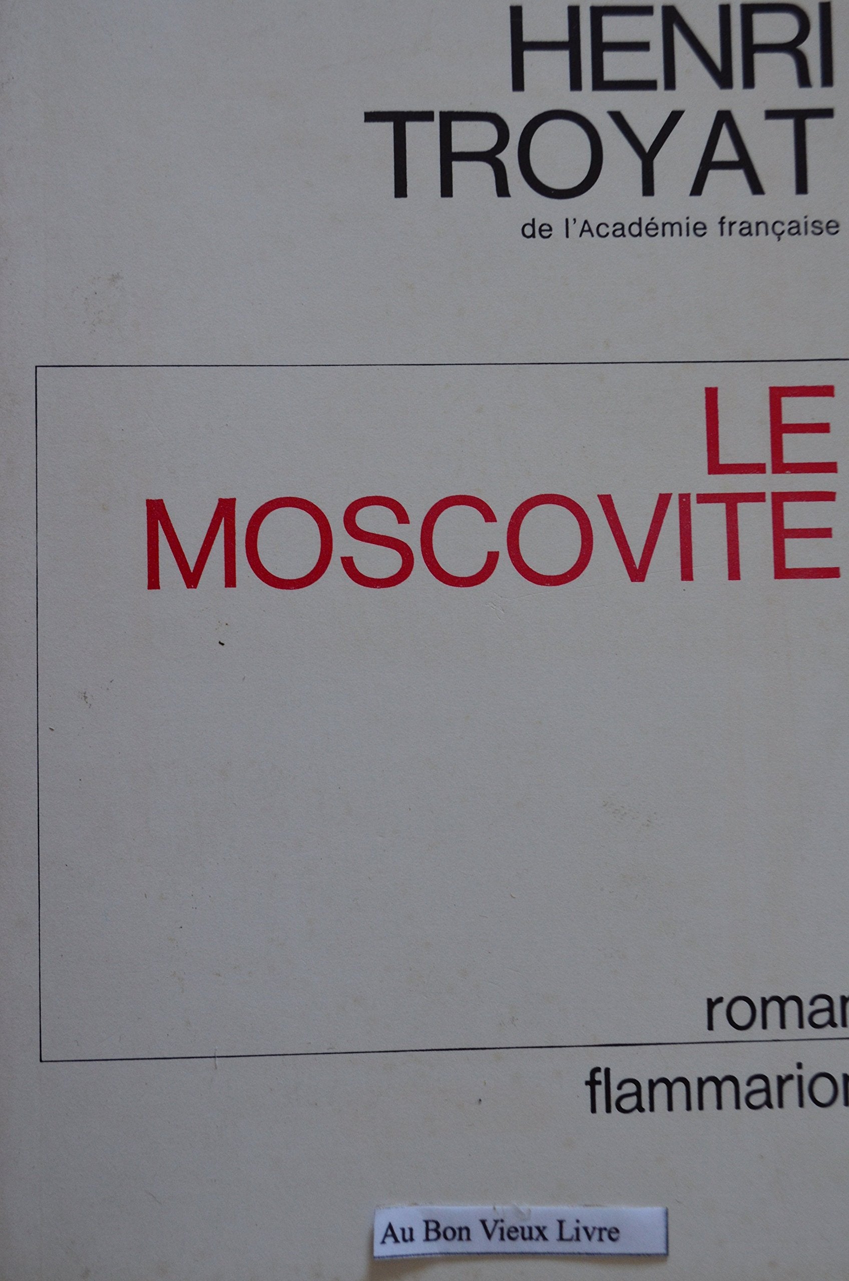 Le Moscovite 9782080607089